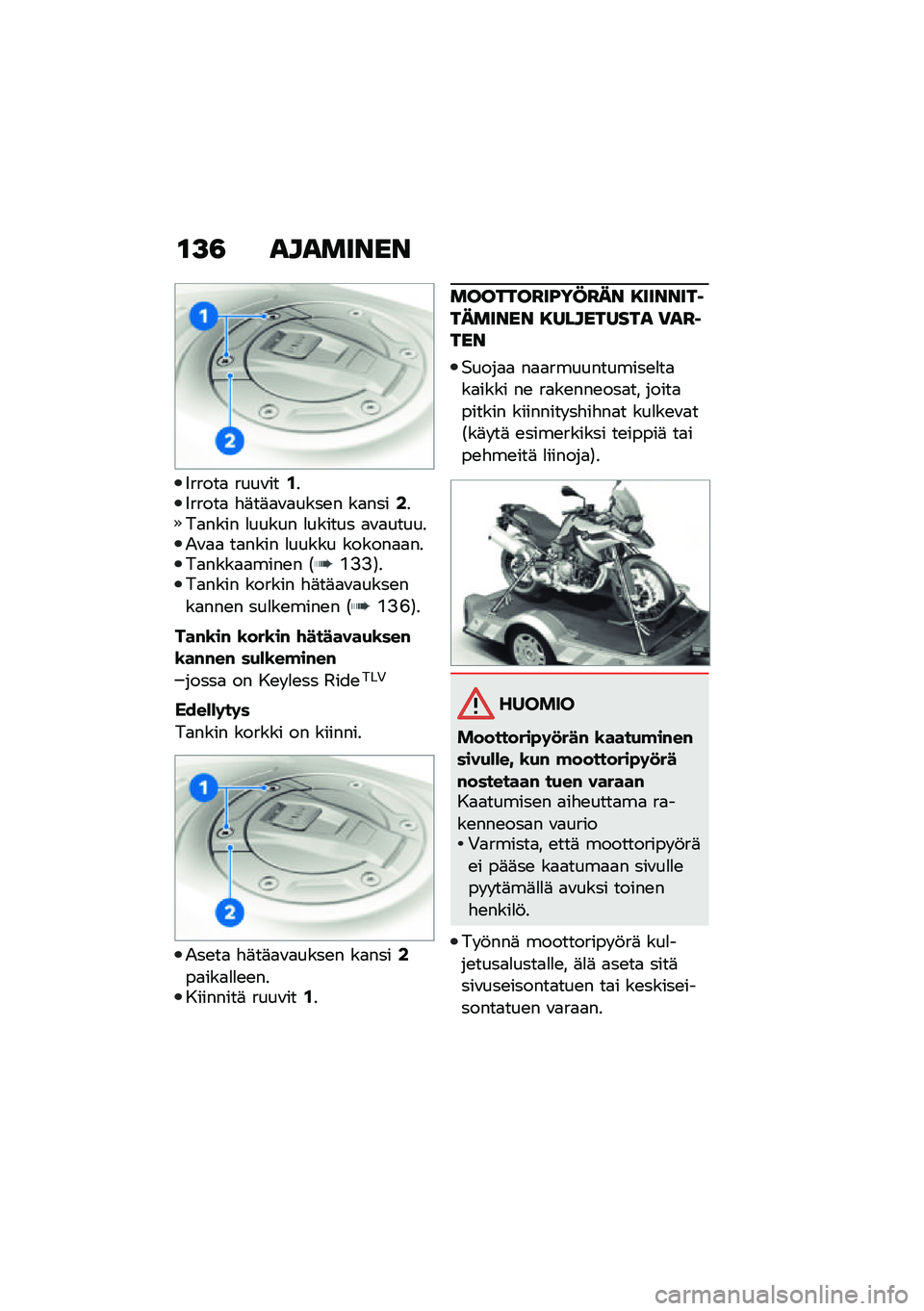 BMW MOTORRAD F 850 GS 2021  Käsikirja (in Finnish) �\f�>�3 ��������
�6�����
 ����\f���/��6�����
 �"�	��	�
�\f�
����\b� ��
����1���
���� �
����� �
������ �
�\f�
������-�\f�
�
 ��
���� �
����