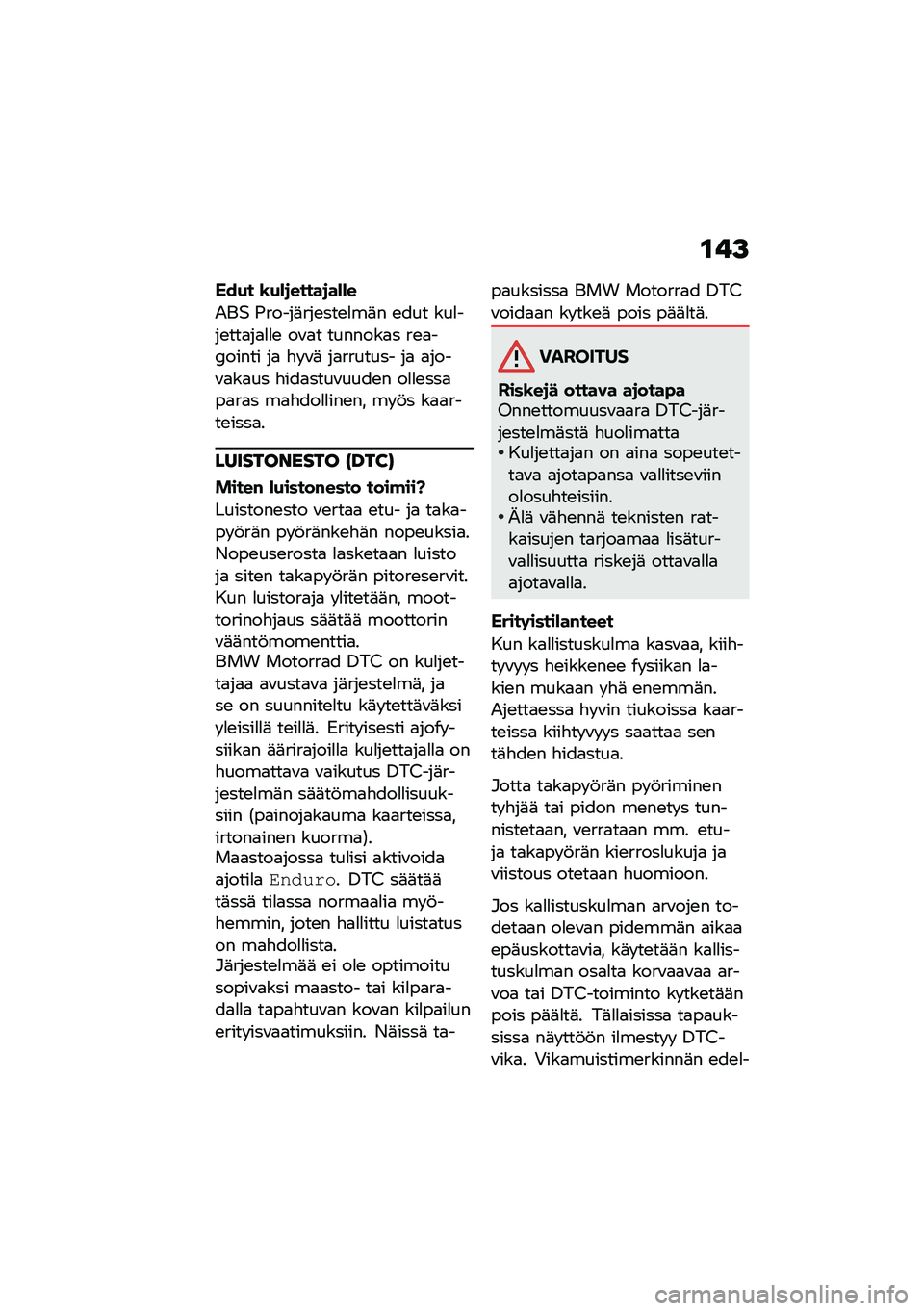 BMW MOTORRAD F 850 GS 2021  Käsikirja (in Finnish) �\f��>
�B��(� �\b�(�)�
�����
��)�)�
�-��$ �(�����	���\b���\b�
��	� �\b��� ���
���\b���
��
�
�
�\b ��\f�
� �������
� ��\b�
��4����� ��
 �"� �\f�	 ��
��