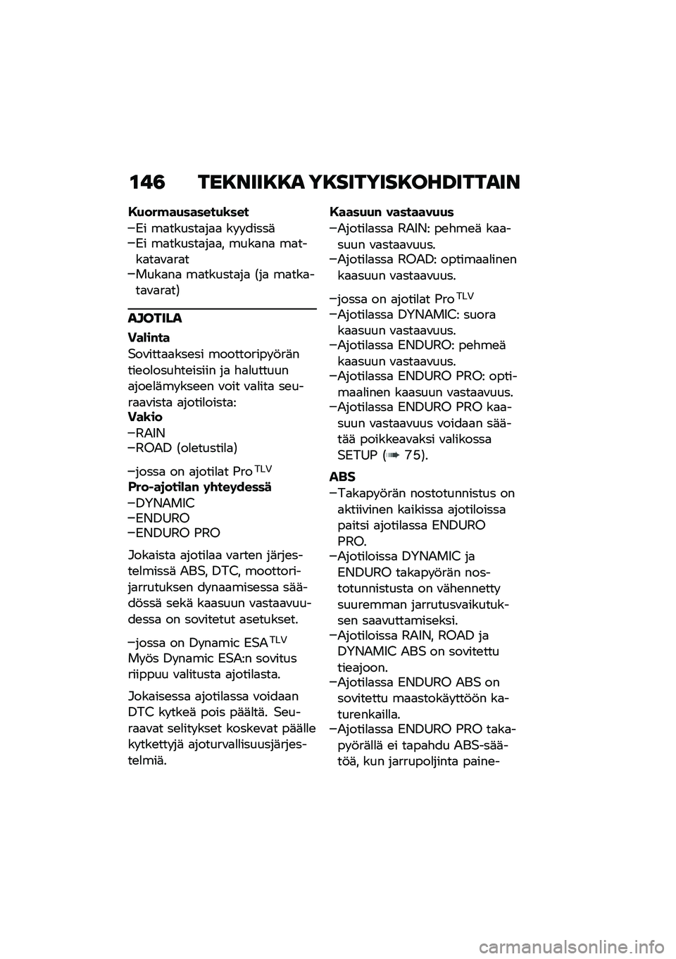 BMW MOTORRAD F 850 GS 2021  Käsikirja (in Finnish) �\f��3 ���8����8�8� ��8�������8���E������
�,�(���!��(������(�\b���
�)� ��
������
��
�
 �� � �����	�)� ��
������
��
�
� ����
��
 ��
����
�