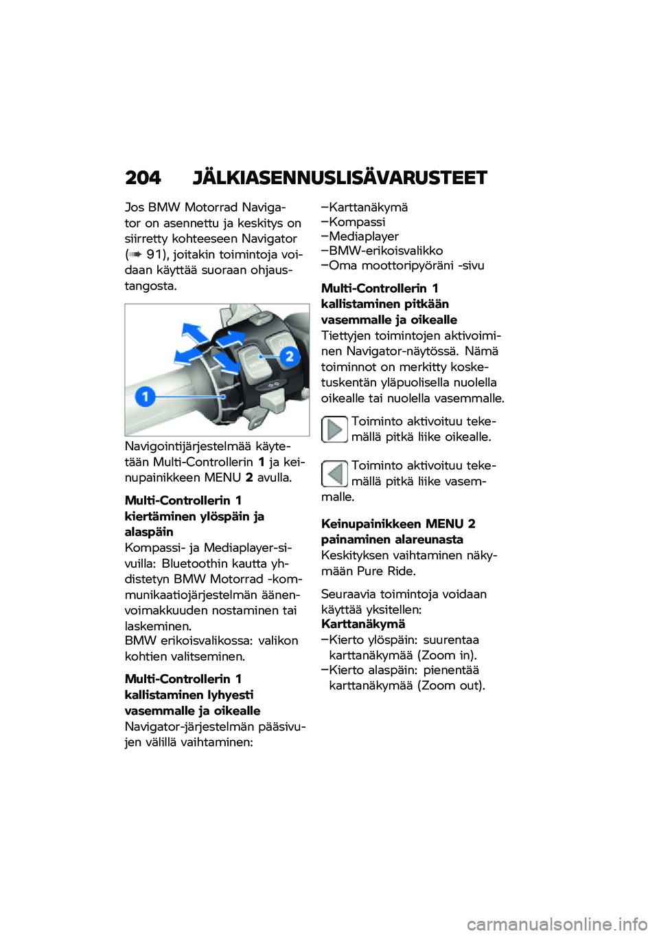 BMW MOTORRAD F 850 GS 2021  Käsikirja (in Finnish) ��
� ����8�������������)��C������
�#�� ��� �������
� �*�
�\f��4�
���� �� �
��\b���\b��� ��
 ��\b����� � ��������\b���  ���"��\b�\b�