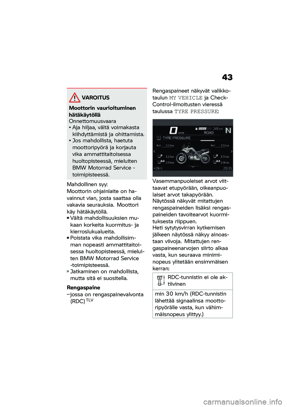 BMW MOTORRAD F 850 GS 2021  Käsikirja (in Finnish) ��>
��������
���������# ���(������(�!��#��#�\f����\b��	��
�)�)��8���\b��������\f�
�
��
�-��
 �"��
��
�
� �\f�	�
��	 �\f����
��
���
����"�� ��