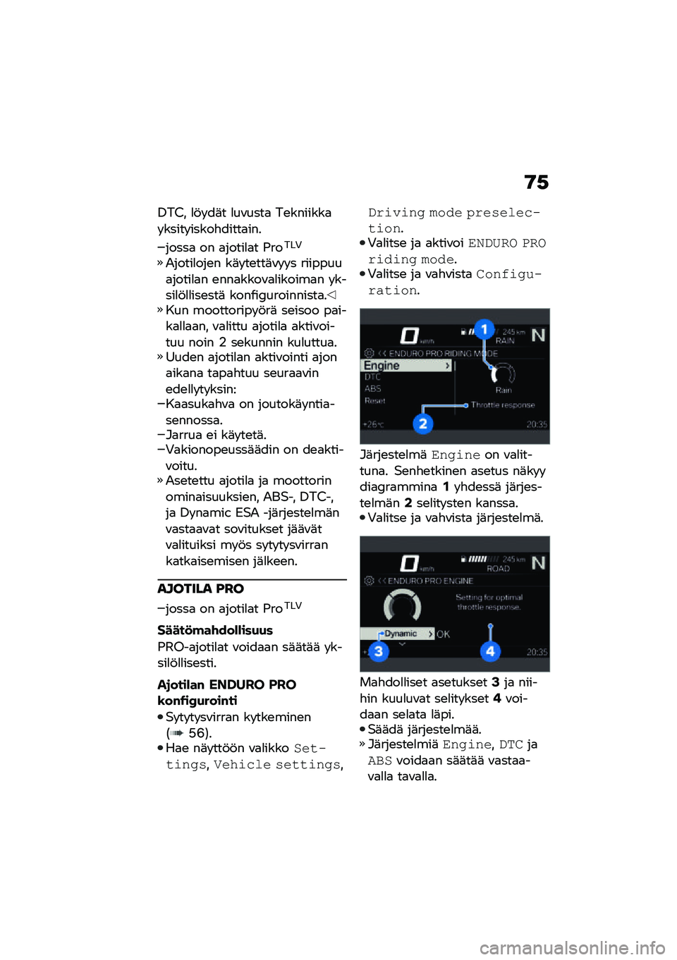 BMW MOTORRAD F 850 GS 2021  Käsikirja (in Finnish) �9�,
�/��0� �
�!� ��	� �
��\f����
 ��\b�������
� ����� �����"�����
���
�����
 �� �
�����
�
� �(�����+
�-�����
���\b� ��	� ��\b���	�\f� � � ��