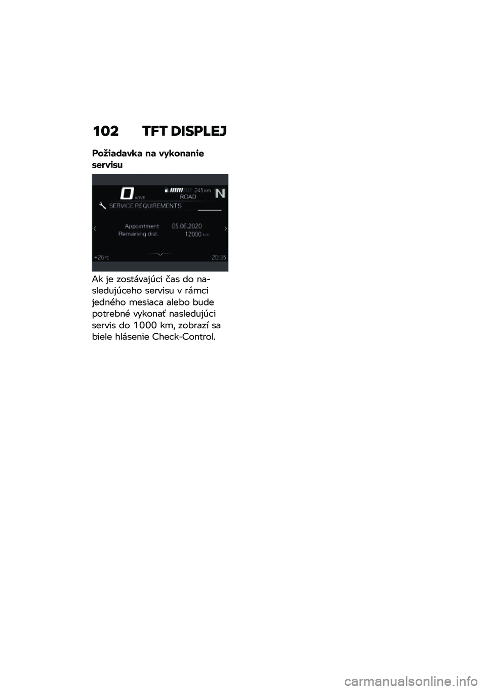BMW MOTORRAD F 850 GS 2021  Návod na používanie (in Slovak) ��\f� �/�X�/ �9�E���K��^
�1� �%� ��������%�0� � ��� �� �$��������%�0� ��� ������� � ���
� ��%���$�+�� �
����� � ����#� �#���������#�$�+ �