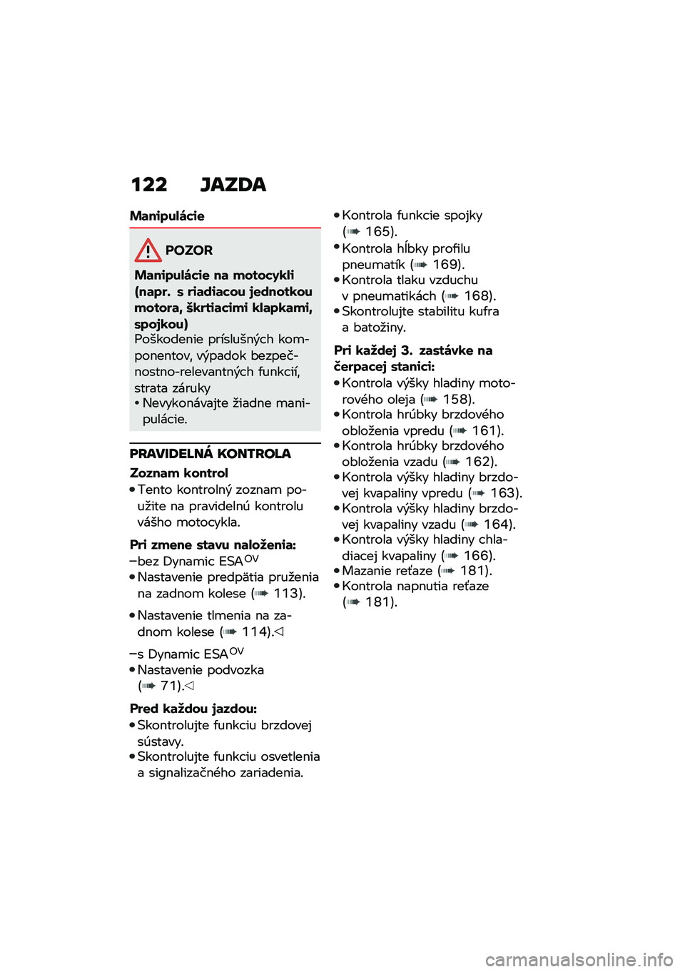 BMW MOTORRAD F 850 GS 2021  Návod na používanie (in Slovak) ��� �^��S�9�
�����
�&�	��\f���-�\b��\f�
 ��	 ������4�0�-�\f�Z��	���+ �. ��\f�	��\f�	��� �3�
�����0��������	�a �/�0���\f�	��\f��\f �0�-�	��0�	��\f�a�.���3