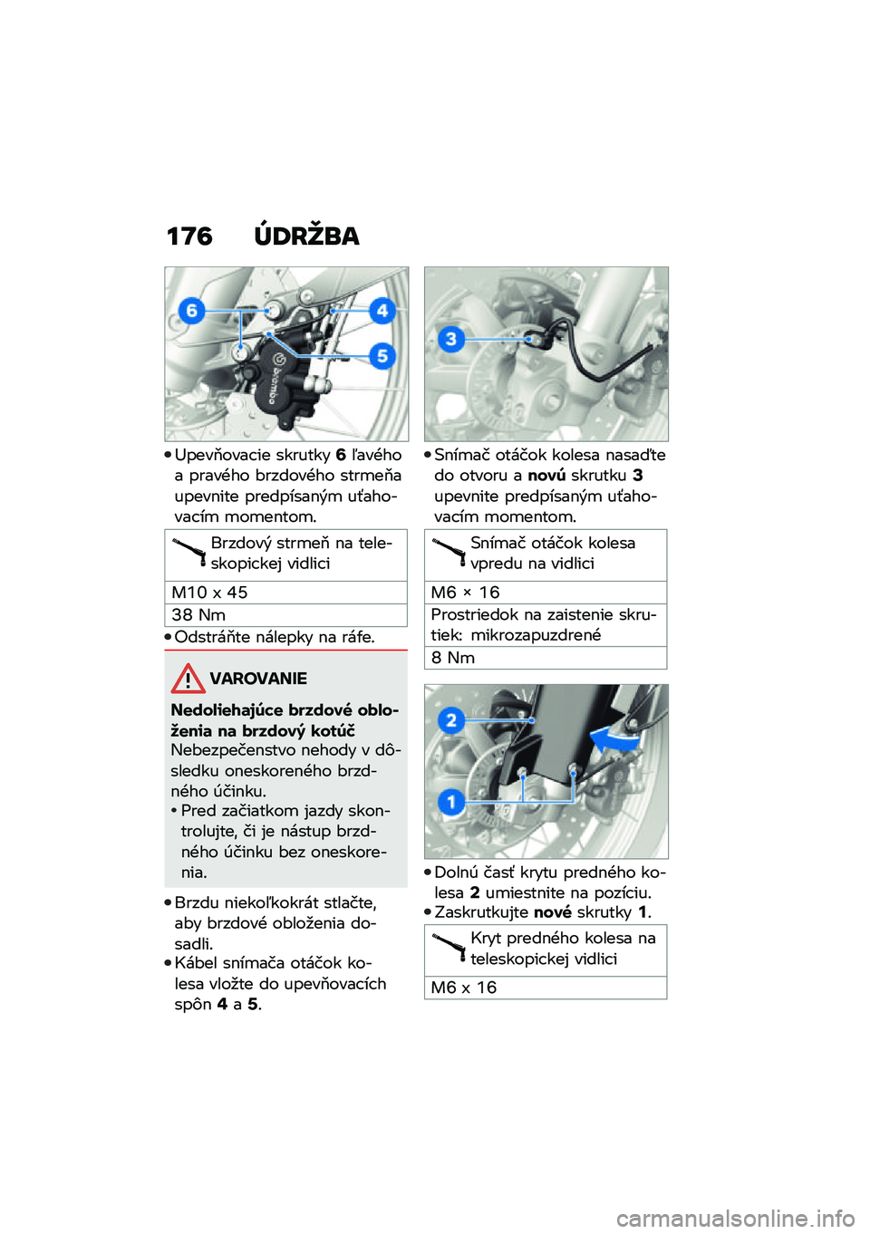BMW MOTORRAD F 850 GS 2021  Návod na používanie (in Slovak) ��N�6 �b�9�H�d�\b�
�;����2���� �� �������
�������& ����
��2 �$� ����������� ���% ������ �
��`�\ �I �X�U
�N�^ �,�

�"������2�� �$������ �$� 