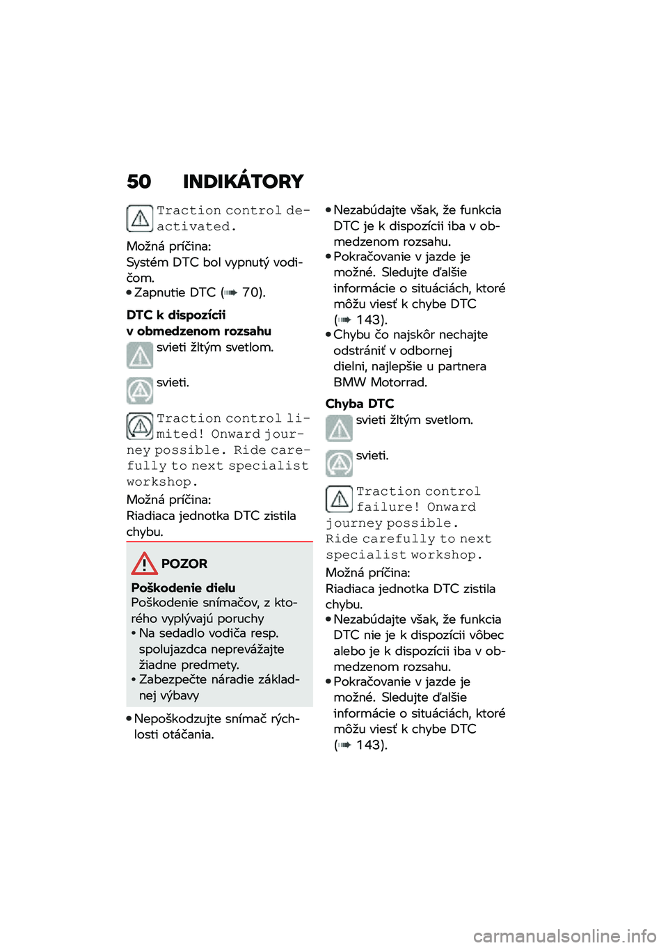 BMW MOTORRAD F 850 GS 2021  Návod na používanie (in Slovak) �-�\f �E��9�E��W�/��H�
�)�����\f�� ������� ��� ����\f������
���
�$� ������$��J
�(����+�
 �8��? �#�� ����$���& ��������
�!�G���$���� �8��? 