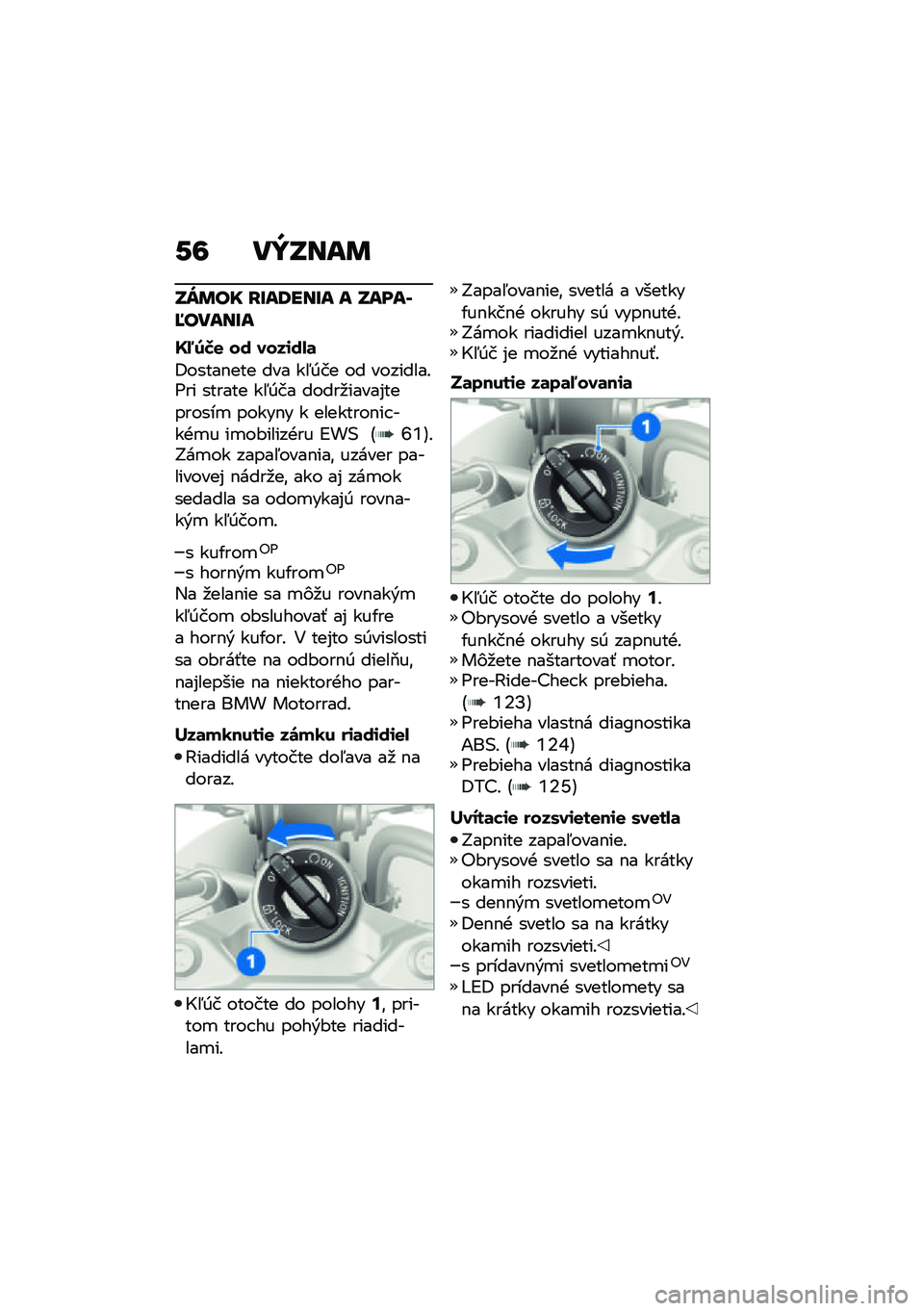 BMW MOTORRAD F 850 GS 2021  Návod na používanie (in Slovak) �-�6 ��Y�S���	
�S�W�	�� �H�E��9���E� � �S����Z�J�����E�
�Z�`�C�!�G��
�� �����5����$���\f ������ ����������% �$����
��\f ��� ��% ���
�������