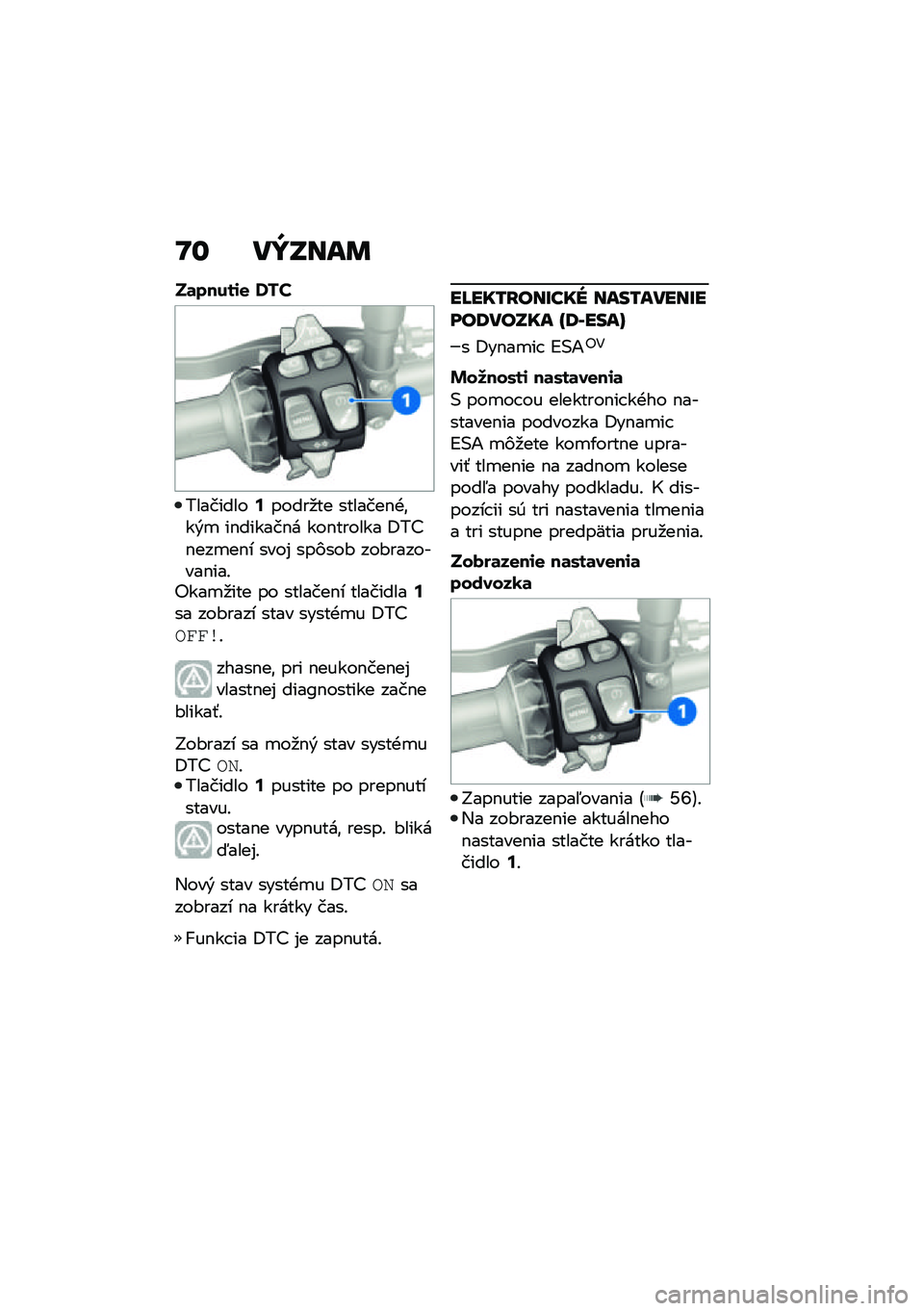 BMW MOTORRAD F 850 GS 2021  Návod na používanie (in Slovak) �N�\f ��Y�S���	
��������
�����$��\f ��� �$�����$���$��%������$��% ����A�$������ ����$��#�����-�!
�G��#���� �� �
��
�$�& ���� �����+�
�