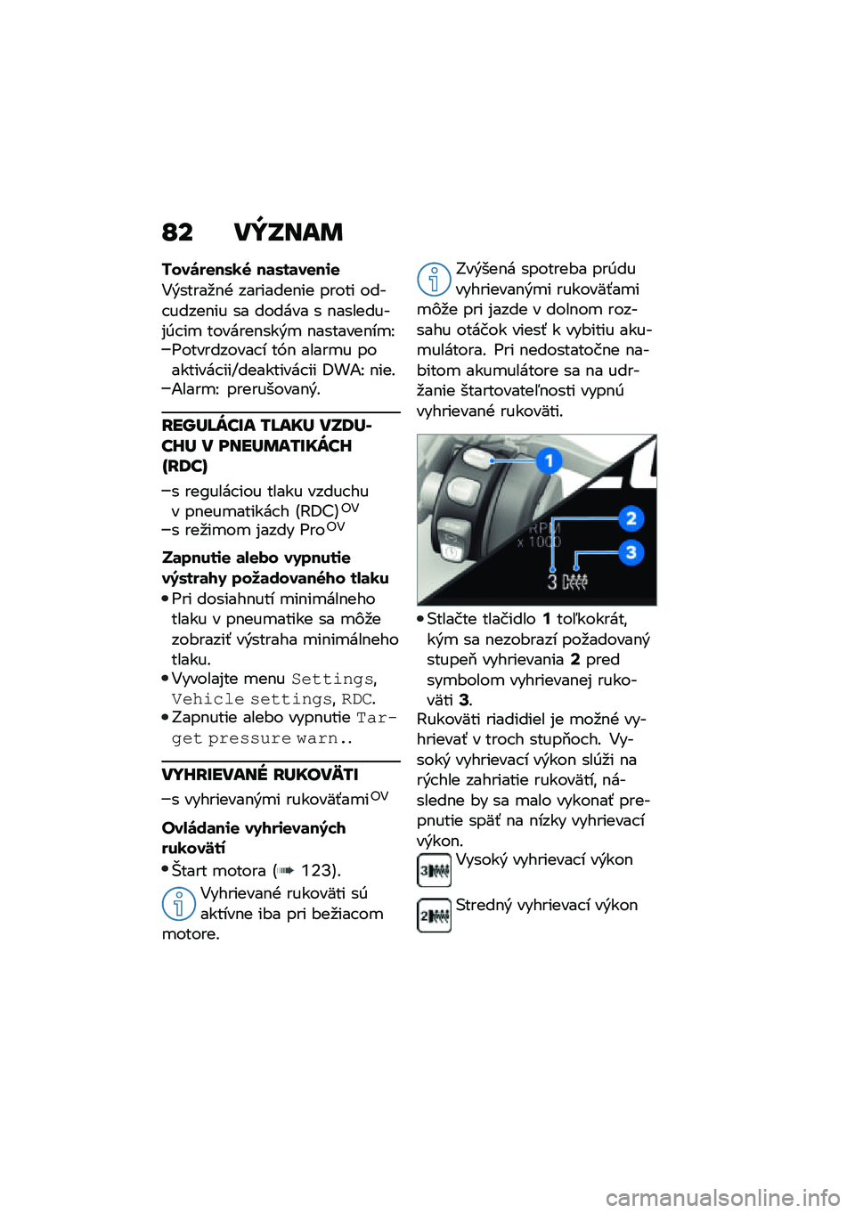 BMW MOTORRAD F 850 GS 2021  Návod na používanie (in Slovak) �O� ��Y�S���	
�=���������� � ��F�$ �����
� ��������� ���W��������� �� �8��1�J �$���!�1����
�J ����������$�&�!
�H��f�c�K�W��E� �/�K���c ��S�