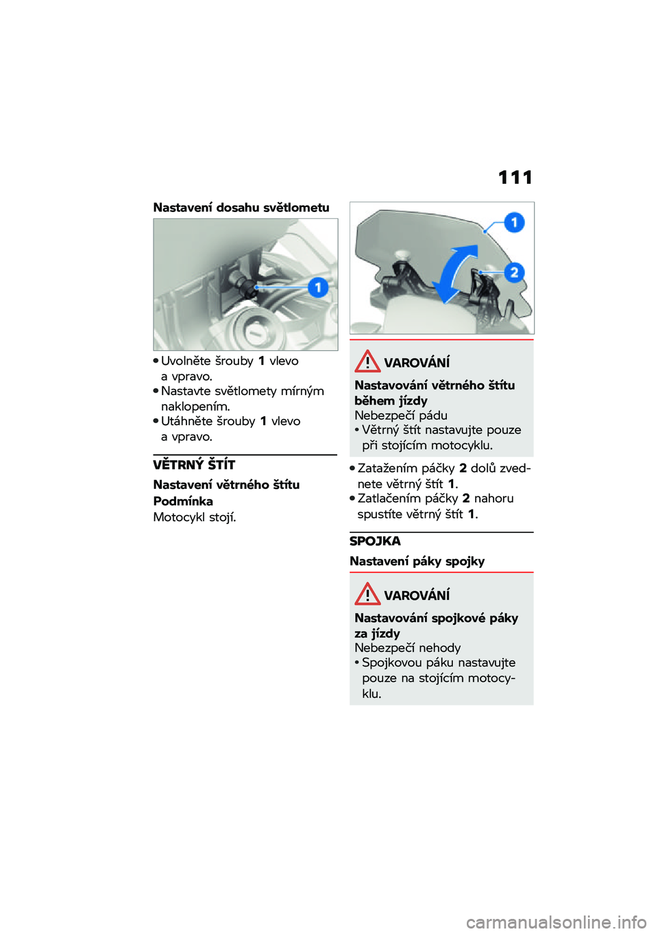 BMW MOTORRAD F 850 GS 2021  Návod k obsluze (in Czech) ���
��	���	����0 �\f���	�/� ���.�������
�<�"������ ����%�*��@�"���"��
 �"���
�"���+�
���
�"�� ��"�������� ��\b���)���
�������\b���<��\f
