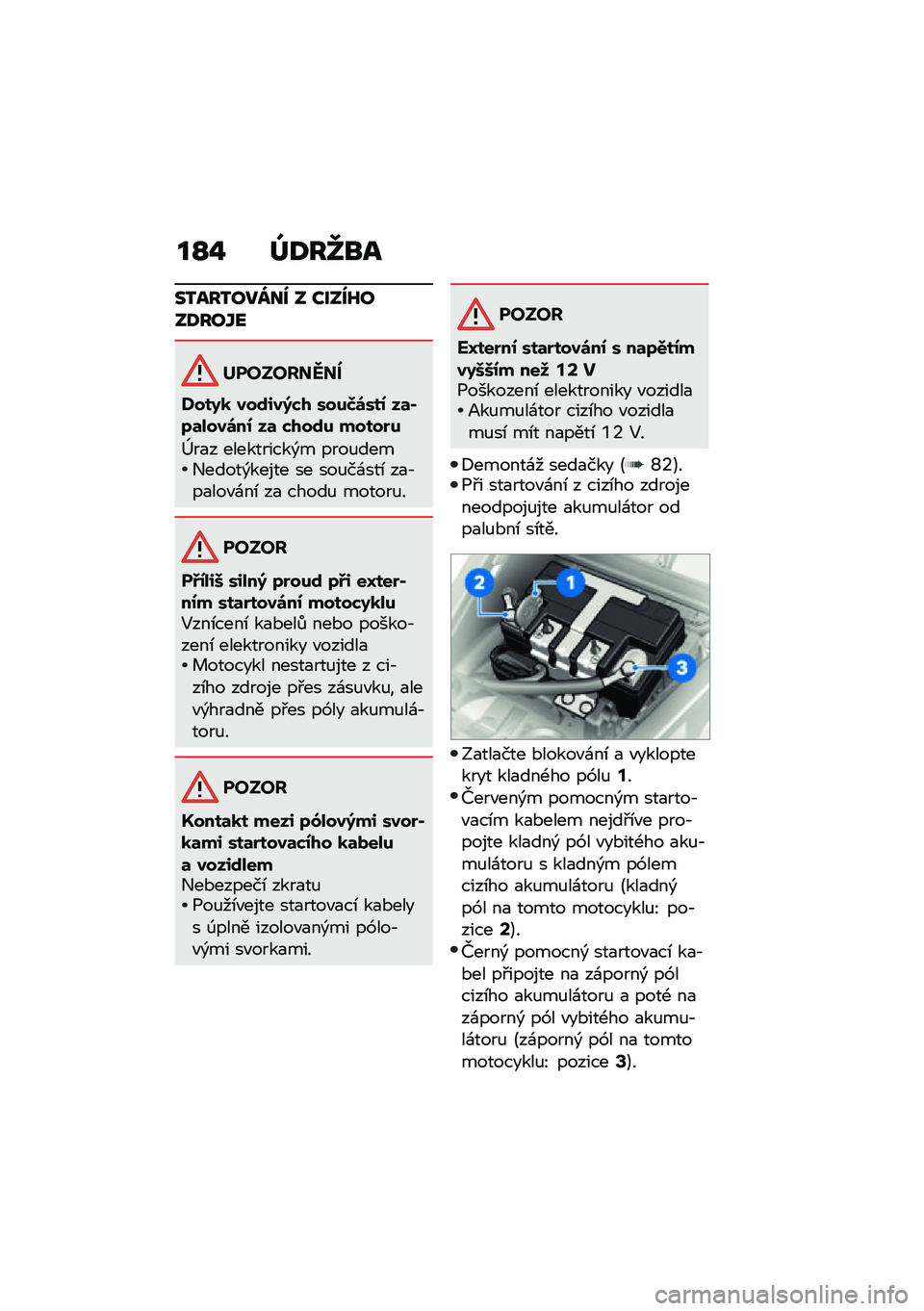 BMW MOTORRAD F 850 GS 2021  Návod k obsluze (in Czech) ��O�% �_�:��`�\b�
��2���2����� � �����K���:���[�
����������
�V���9�
 ���\f�,��;�*�/ ����>�\b���0 ��	�(�7�	����\b��0 ��	 �*�/��\f� �����$�
�I��
�