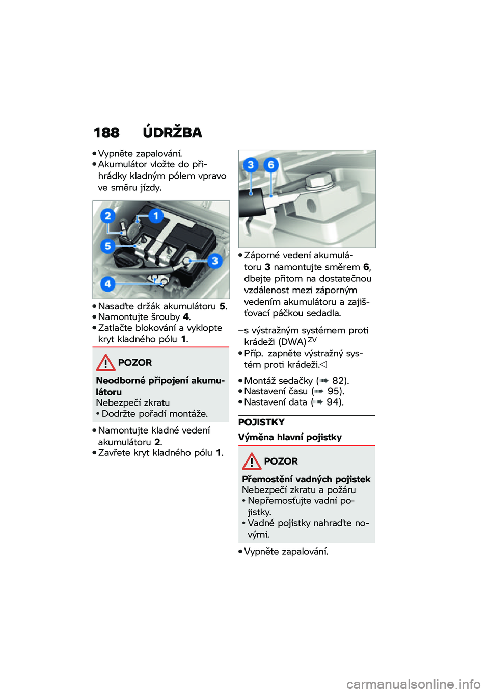 BMW MOTORRAD F 850 GS 2021  Návod k obsluze (in Czech) ��O�O �_�:��`�\b�
�5������ ��
��
���"�\f��\b��>��%��%��\f��� �"����� �� ��#��,���\f��� ���
���)� ��k��� �"���
�"��"� �����% ��\b����
�+�
��
�L