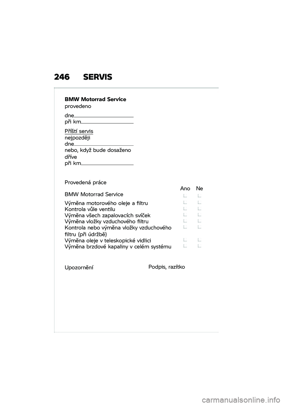 BMW MOTORRAD F 850 GS 2021  Návod k obsluze (in Czech) ��%�A ������
�!�%�& �%����$�$�	�\f �<��$��,�*�
����"�����
�����#� ��
�1�#�\b���\b ����"������������������*�� ���� �*�%�� ����
������#�