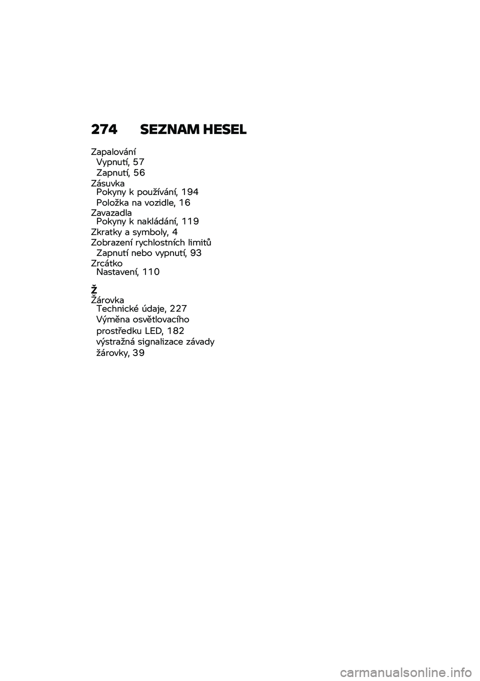 BMW MOTORRAD F 850 GS 2021  Návod k obsluze (in Czech) ��N�% ������	 �K����L
�;�
��
���"�\f��\b�5����%��\b� �V�c�;�
���%��\b� �V�[�;�\f��%�"��
�1����� � ���%��\b�"�\f��\b� �a�T�Y�1������
 ��
 �"������� �a�[�