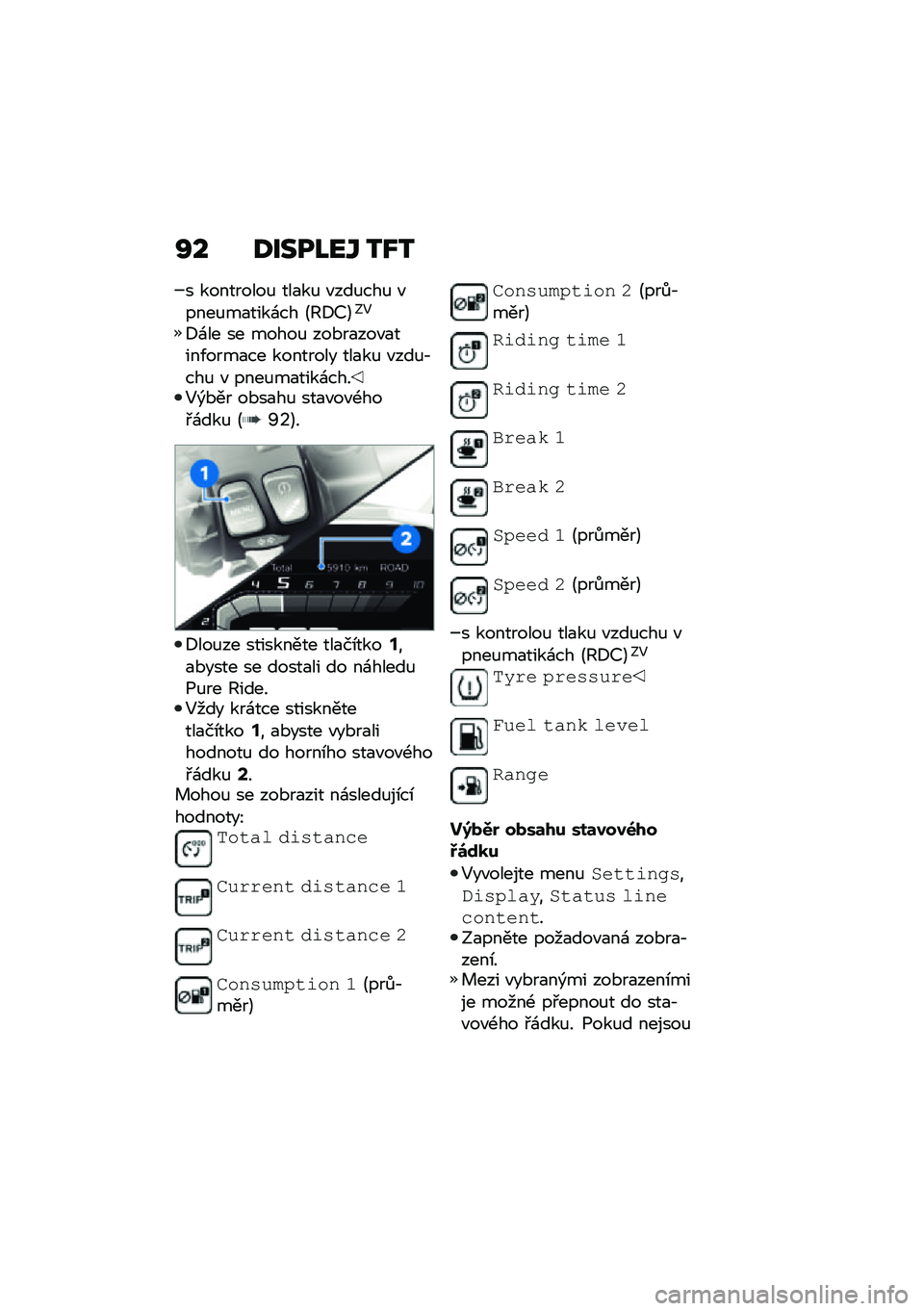 BMW MOTORRAD F 850 GS 2021  Návod k obsluze (in Czech) �Q� �:����L��[ �2�X�2
� ���������% ���
��% �"���%���% �"����%��
����\f�� �B�A�8�@�C�;�5
�8�\f�� �� �����% ���*��
���"�
����/����
�� �������� 