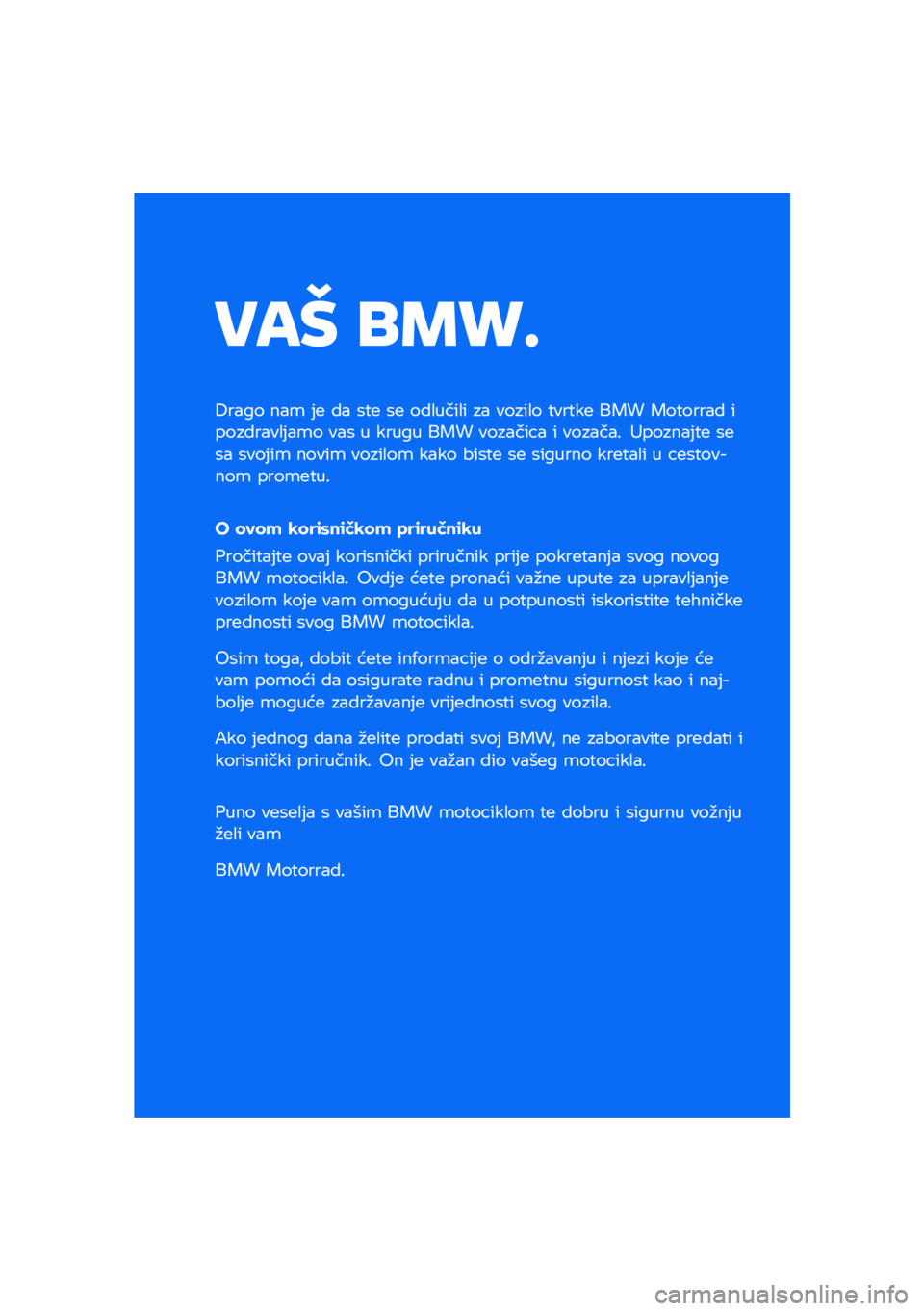 BMW MOTORRAD F 850 GS 2021  Kezelési útmutató (in Hungarian) ��� ��\b�	�

����� ���\b �	�
 �� �\f�
�
 �\f�
 �������� �� ������ �
���
��
 ��� ���
����� ����������	��\b� ���\f � ����� ��� ������