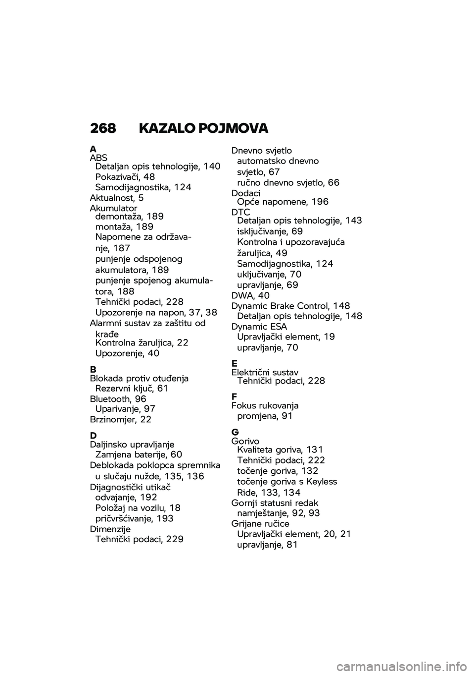 BMW MOTORRAD F 850 GS 2021  Kezelési útmutató (in Hungarian) ��6�? �"��E��=� ���J�\b���
����+��
�
���	�� ����\f �
�
�$�������	�
�% �L�D�H�����������% �D�J�+��\b����	�����\f�
����% �L�)�D���
������\f�
�% �A�