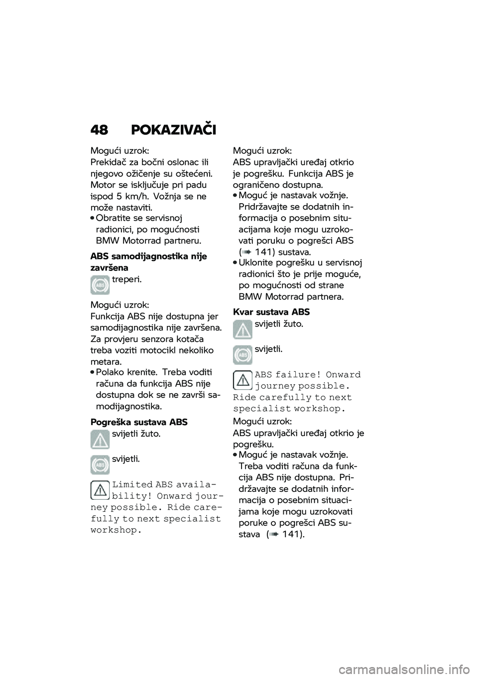 BMW MOTORRAD F 850 GS 2021  Kezelési útmutató (in Hungarian) � �? ���"��E�8���F�8
�����!� ������9
���
����� �� ����� ��\f����� �����	�
���� ��#���
��	�
 �\f� ��(�
�
�!�
������
�� �\f�
 ��\f���	����	�