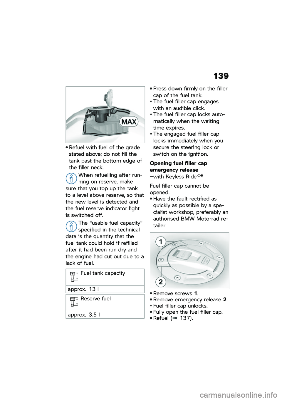 BMW MOTORRAD F 900 R 2020  Riders Manual (in English) �\f�;�9
������\f ���
� ����\f �� �
�� ��\b�	����
�	�
�� �	�����4 �� ���
 ���\f�\f �
���
�	�� ��	��
 �
�� ���
�
�� ���� ���
�� ���\f�\f��\b ����
