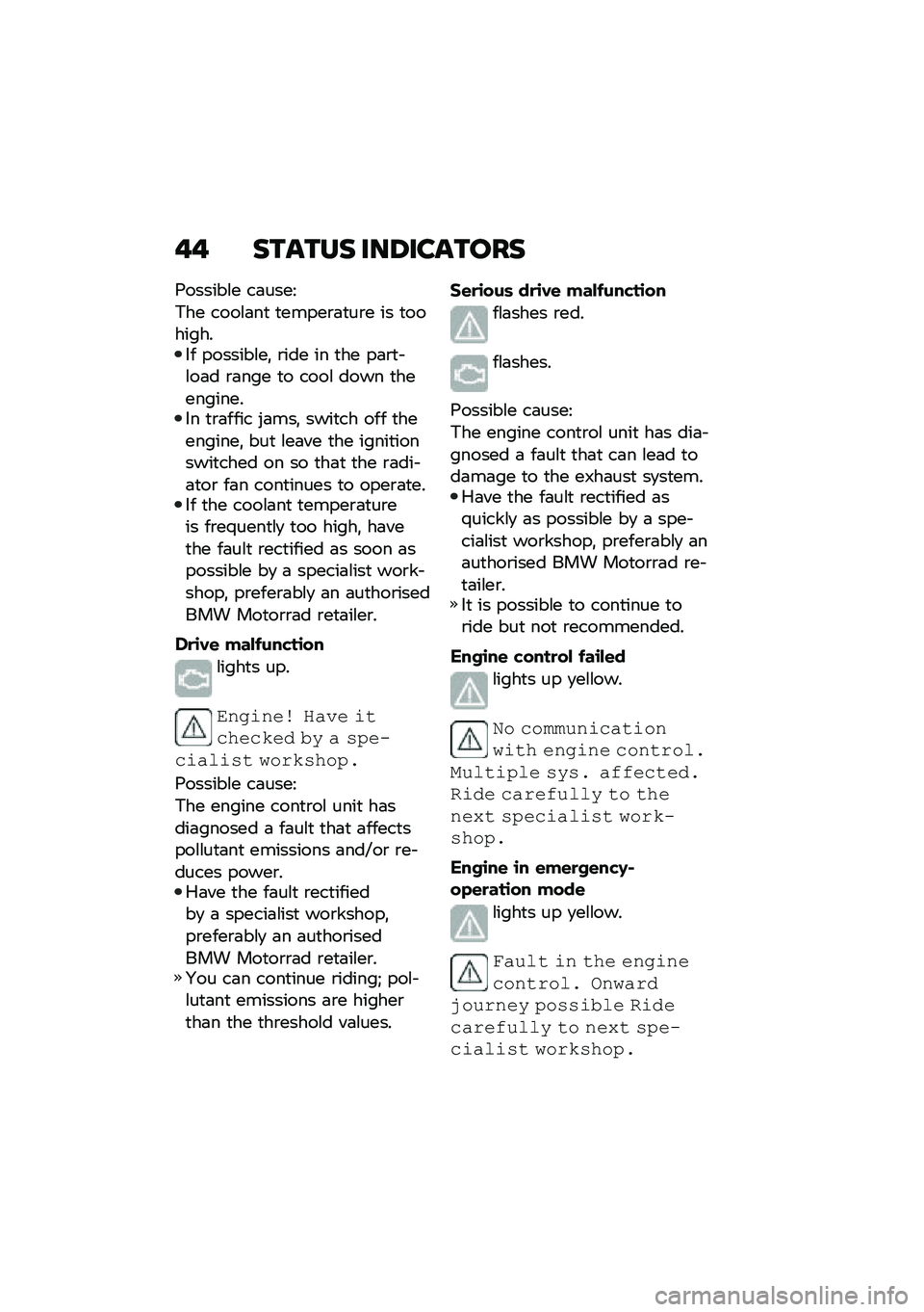 BMW MOTORRAD F 900 R 2020  Riders Manual (in English) �� ��\b��\b�� ���4����\b���
�9������\f� ��	����<
�*�� ����\f�	��
 �
�����\b�	�
��\b� �� �
��������� �������\f��! �\b��� �� �
�� ��	�\b�
� 