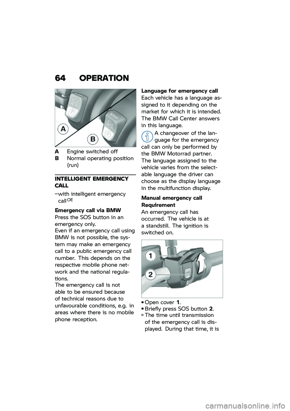 BMW MOTORRAD F 900 R 2020  Riders Manual (in English) �0� ��>����\b���
��2����� ����
���� �����-��\b��	�\f ����\b�	�
��� �����
����6�\b���7
���\b��������\b ���������I����
���
� ���
��\f