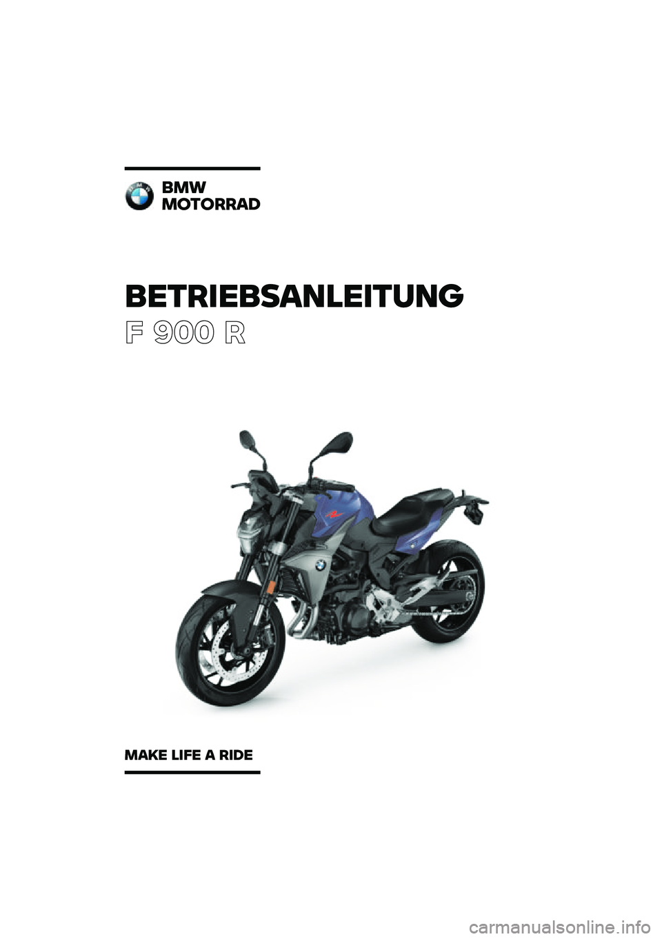 BMW MOTORRAD F 900 R 2020  Betriebsanleitung (in German) 