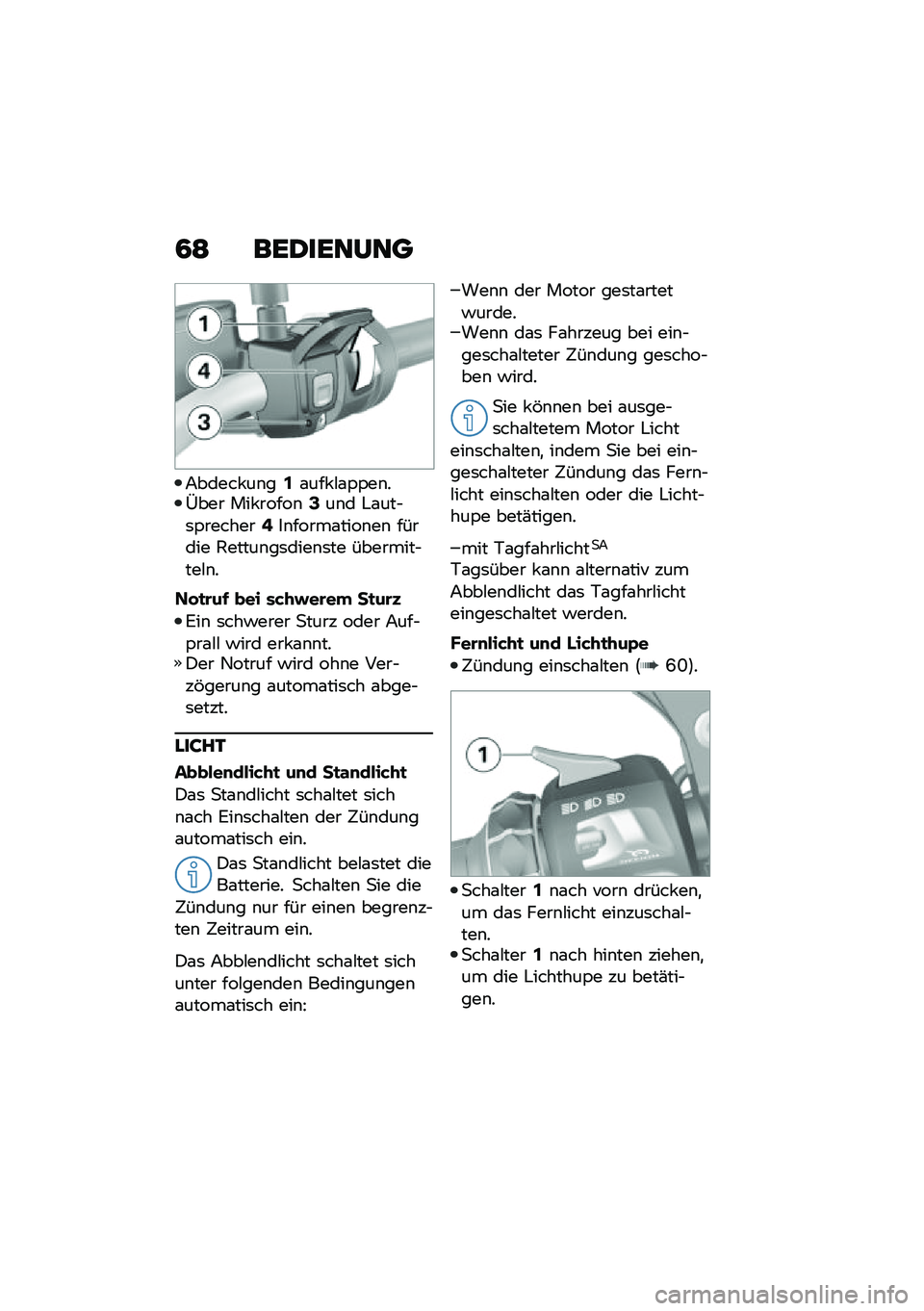 BMW MOTORRAD F 900 R 2020  Betriebsanleitung (in German) �4�< �
�\b�2��\b�	��	�
�7����� ��\b��5�\f��� �#�\f�,�,��\b��/��� ��� �����\b�9��\b� �"�\f���$�	�,�������;��\b�����\f����\b��\b ������ �1�����\b��	�