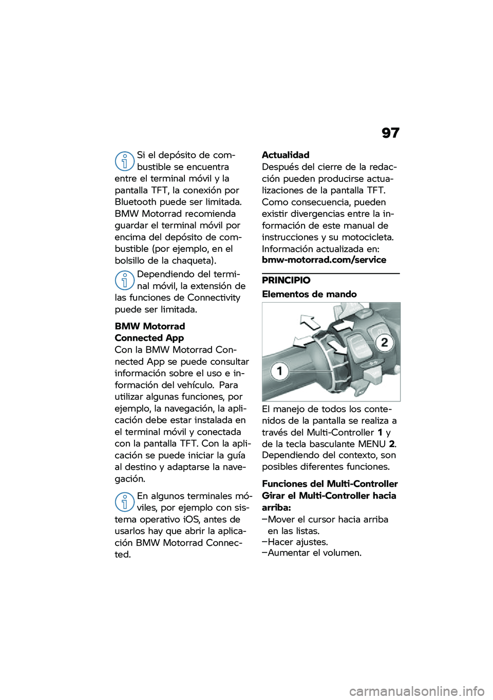 BMW MOTORRAD F 900 R 2020  Manual de instrucciones (in Spanish) �?�:
�,� �� �������� �� ���
�&��
������ �� ����
����	�����	� �� ���	�
���� �
���� � ���������� �6�;�6�" �� �����)��� ���	���
��