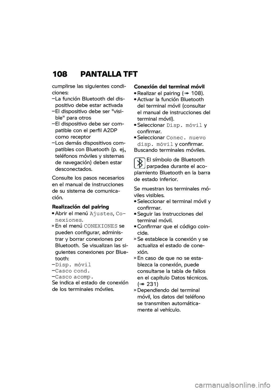 BMW MOTORRAD F 900 R 2020  Manual de instrucciones (in Spanish) ��\f�< �E�	���	���	 ��7�
��
�
����	�� ��� ���\b�
������ ������&�������:�$� ��
����� ���
������ ��� ����&�������� ���� �����	 ��