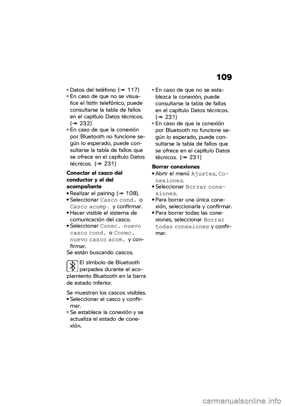 BMW MOTORRAD F 900 R 2020  Manual de instrucciones (in Spanish) ��\f�?
�!���� ��� ����*���� �8�N�N�P�9�%� ���� �� �\f�
� �� �� ����
��&���� �� ������ �����������" ��
��������
����	�� �� �����
