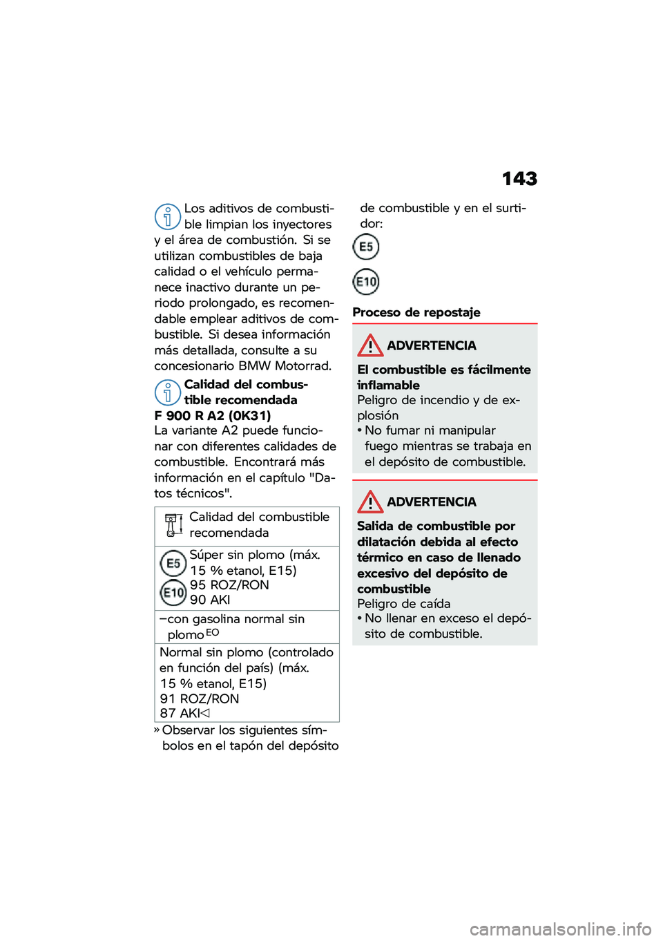 BMW MOTORRAD F 900 R 2020  Manual de instrucciones (in Spanish) ��#�C
�$�� �������� �� ���
��
����&��� ���
���� ��� ��������	��� �� �#�	�� �� ���
��
������ �,� ���
����� �� ���
��
������� �