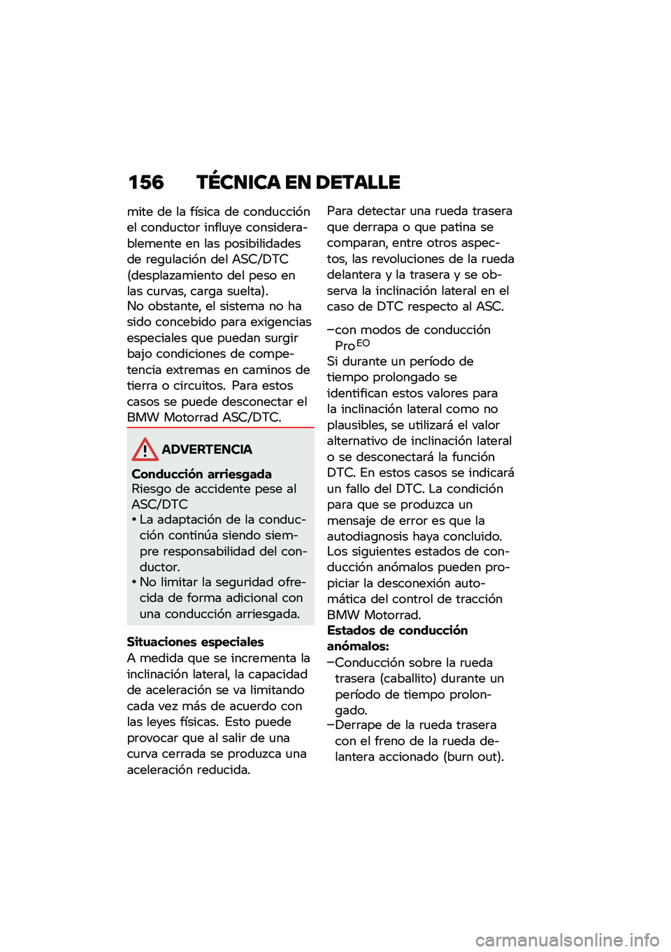 BMW MOTORRAD F 900 R 2020  Manual de instrucciones (in Spanish) ��0�5 ��Q�����	 �� ����	���
�
��� �� �� ������ �� �����
������� �����
����	 �����
�� ��������	��&����
���� �� ��� �������