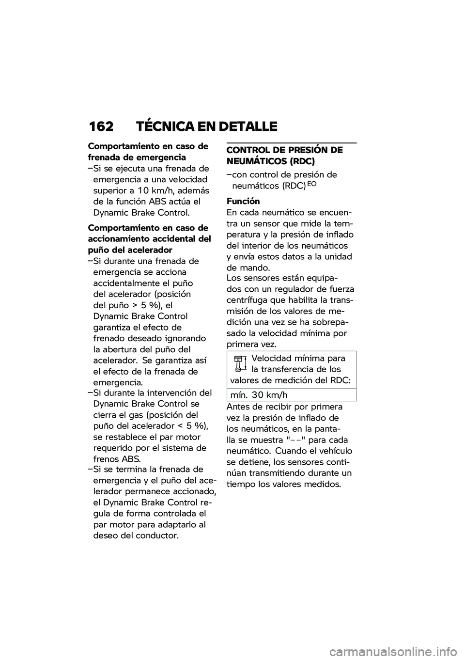 BMW MOTORRAD F 900 R 2020  Manual de instrucciones (in Spanish) ��5� ��Q�����	 �� ����	���
���
�)���	��
����	� �� ���\b� ��������� �� ��
���+�����
�,� �� ��(���
�� �
�� ��	����� ����
��	�\b����