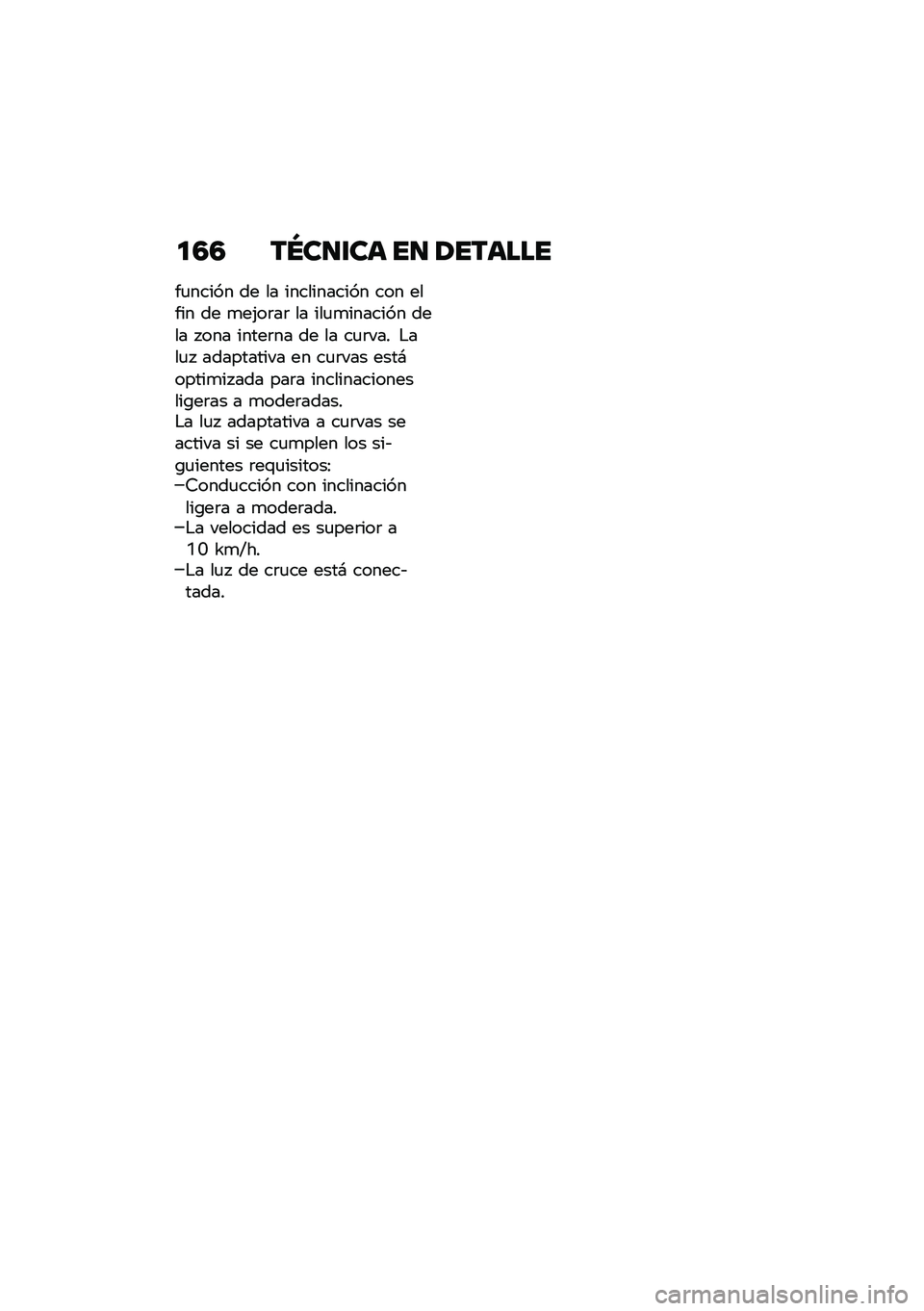 BMW MOTORRAD F 900 R 2020  Manual de instrucciones (in Spanish) ��5�5 ��Q�����	 �� ����	���
��
����� �� �� ����������� ��� ����� �� �
��(��	��	 �� ���
�
������� ���� � ��� �����	�� �� �� �