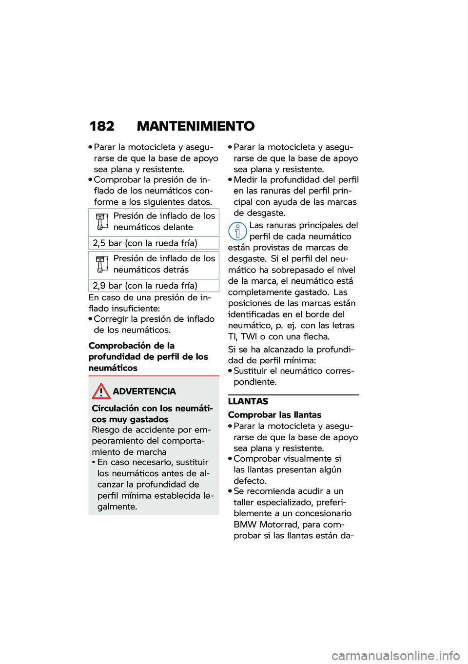 BMW MOTORRAD F 900 R 2020  Manual de instrucciones (in Spanish) ��<� �
�	������
�����\b
���	��	 �� �
���������� � ����\b�
�&�	��	�� �� �\f�
� �� ���� �� �������� ����� � �	�����������7��
��	��