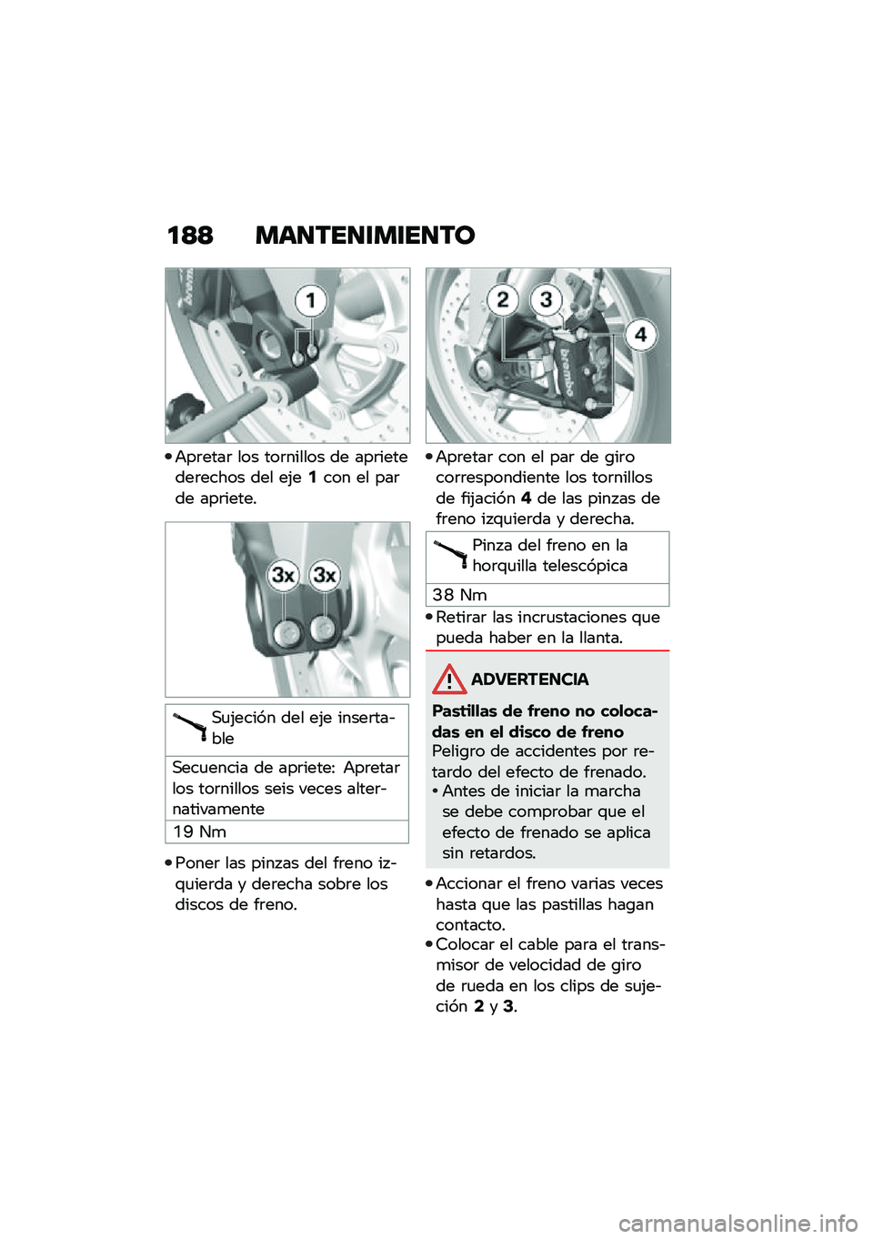 BMW MOTORRAD F 900 R 2020  Manual de instrucciones (in Spanish) ��<�< �
�	������
�����\b
�+��	����	 ��� ���	������ �� ���	�������	����� ��� ��(��5��� �� ���	�� ���	�����
�,�
�(����� ��� ��(� �