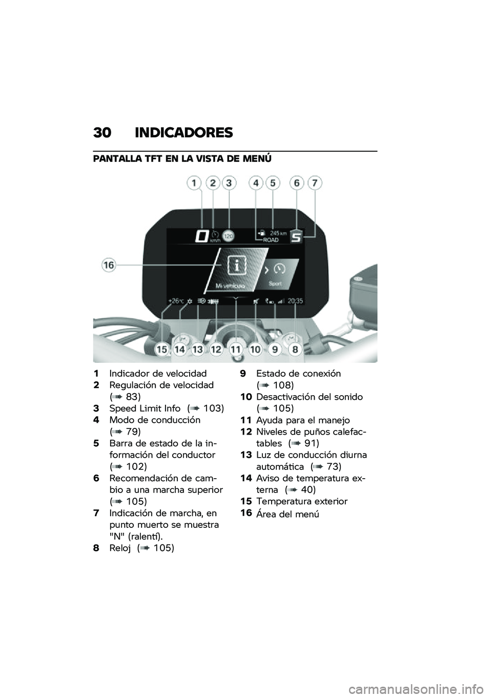 BMW MOTORRAD F 900 R 2020  Manual de instrucciones (in Spanish) �C�\f ������	��\b���
�E�	���	���	 ��7� �� ��	 �����	 �� �
���Y
�5�3��������	 �� ����������7�4��\b�
������ �� ����������8�L�>�9�9�,����