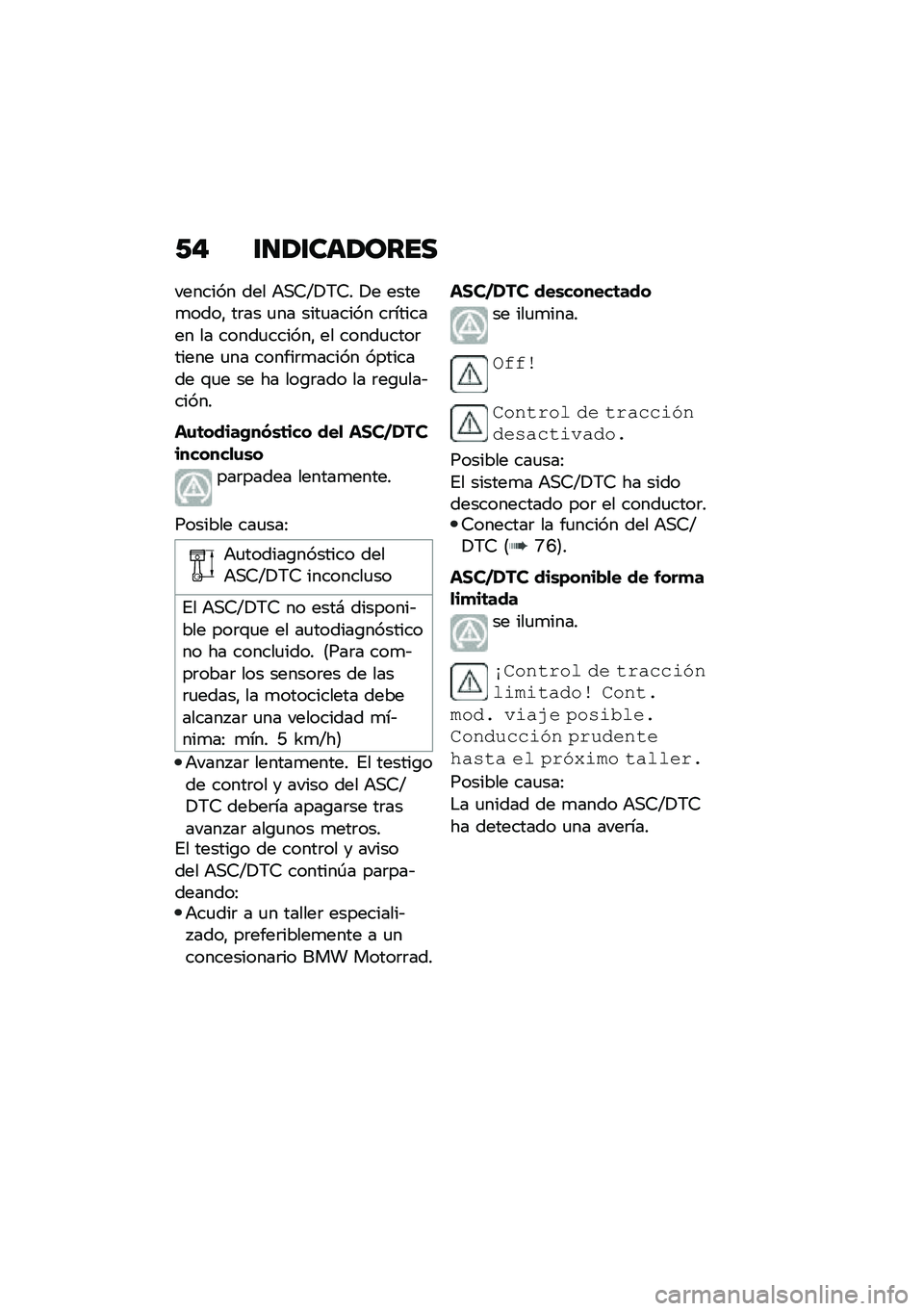 BMW MOTORRAD F 900 R 2020  Manual de instrucciones (in Spanish) �0�# ������	��\b���
������� ��� �+�,�7�E�!�6�7� �!� �����
����" ��	�� �
�� ����
����� ��	������� �� �����
������" �� �����
����	��