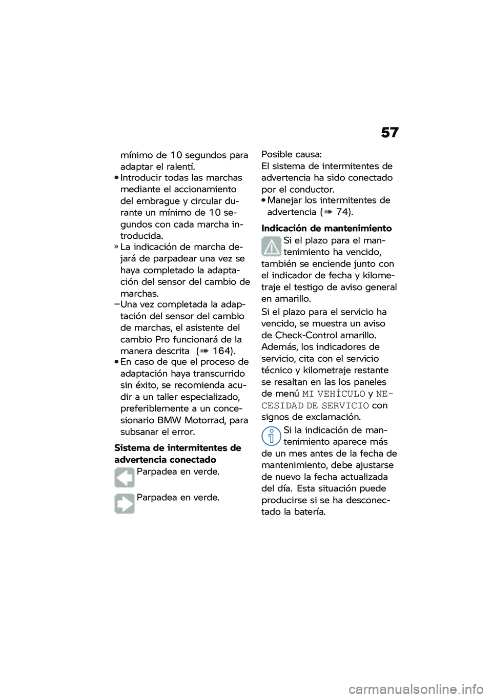 BMW MOTORRAD F 900 R 2020  Manual de instrucciones (in Spanish) �0�:
�
����
� �� �N�J ���\b�
���� ���	��������	 �� �	��������3���	���
���	 ����� ��� �
��	�����
������� �� ��������
�������� �