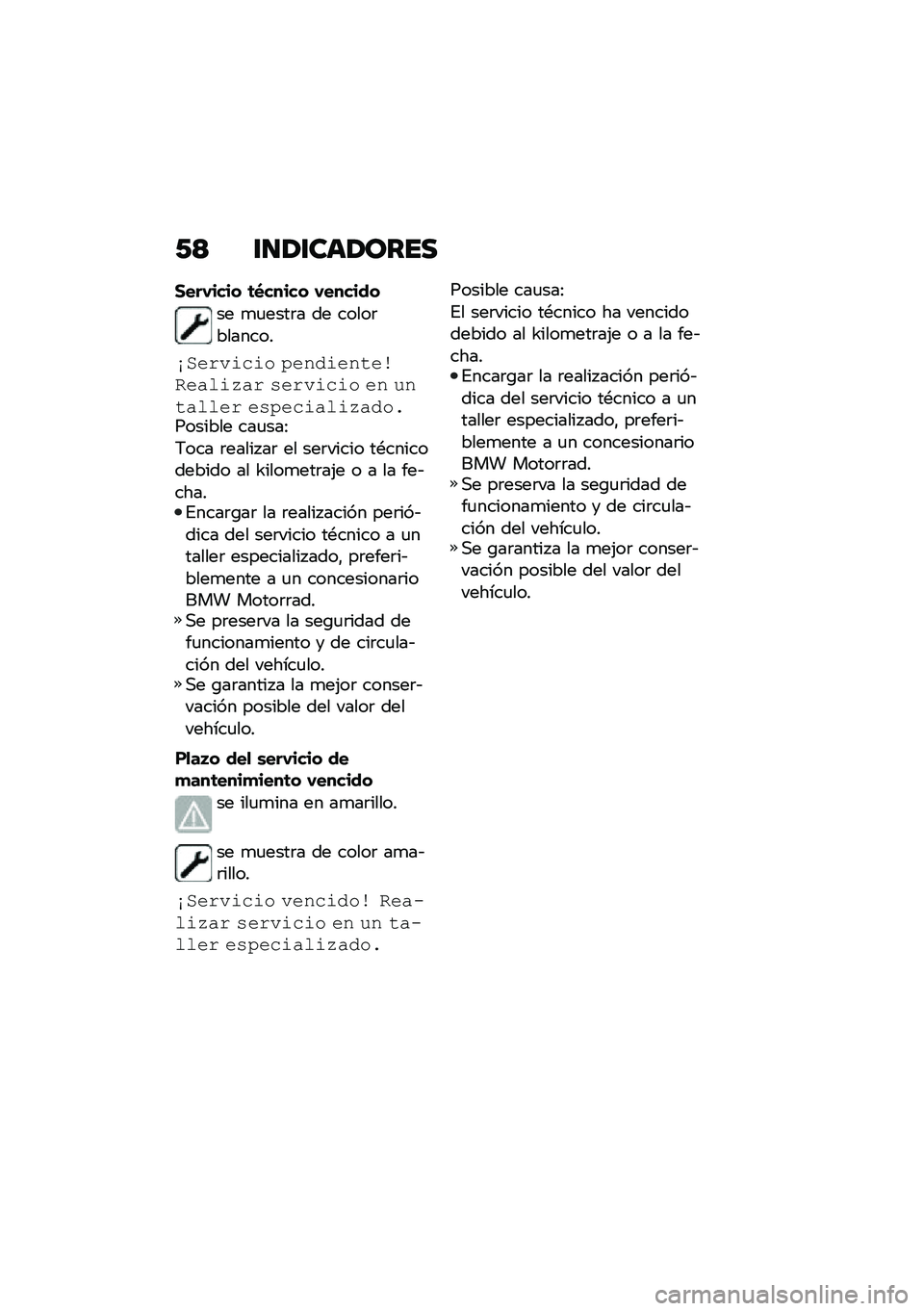 BMW MOTORRAD F 900 R 2020  Manual de instrucciones (in Spanish) �0�< ������	��\b���
����-���� �	�*����� �-������
�� �
�
����	� �� �����	�������
�!�1�����
��
 ����������"�0���\f��3�� ������
��
 