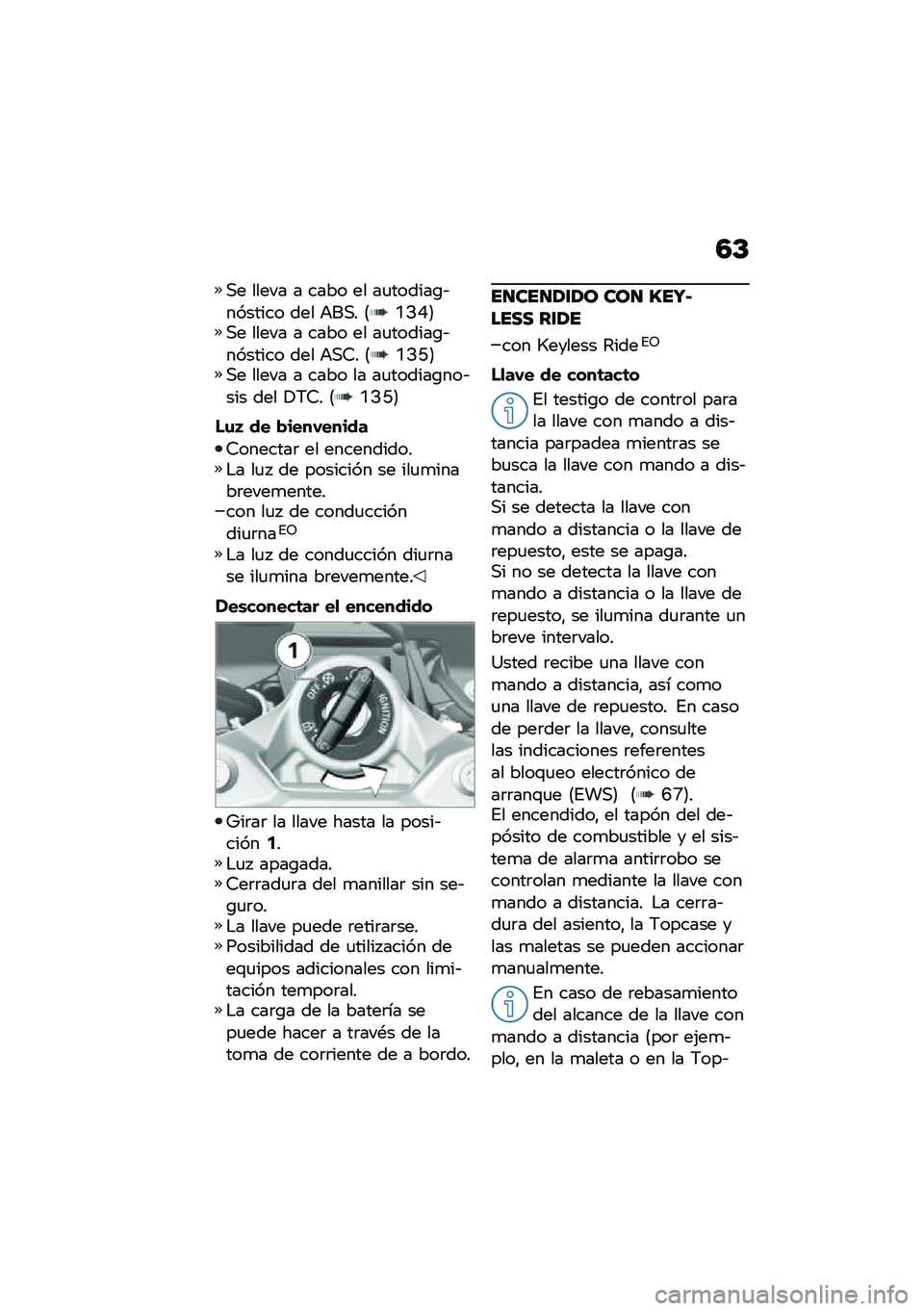 BMW MOTORRAD F 900 R 2020  Manual de instrucciones (in Spanish) �5�C
�,� ����� � ���� �� ��
������\b�&������� ��� �+��,� �8�N�>�F�9�,� ����� � ���� �� ��
������\b�&������� ��� �+�,�7� �8�N�>�C�9�,� ��