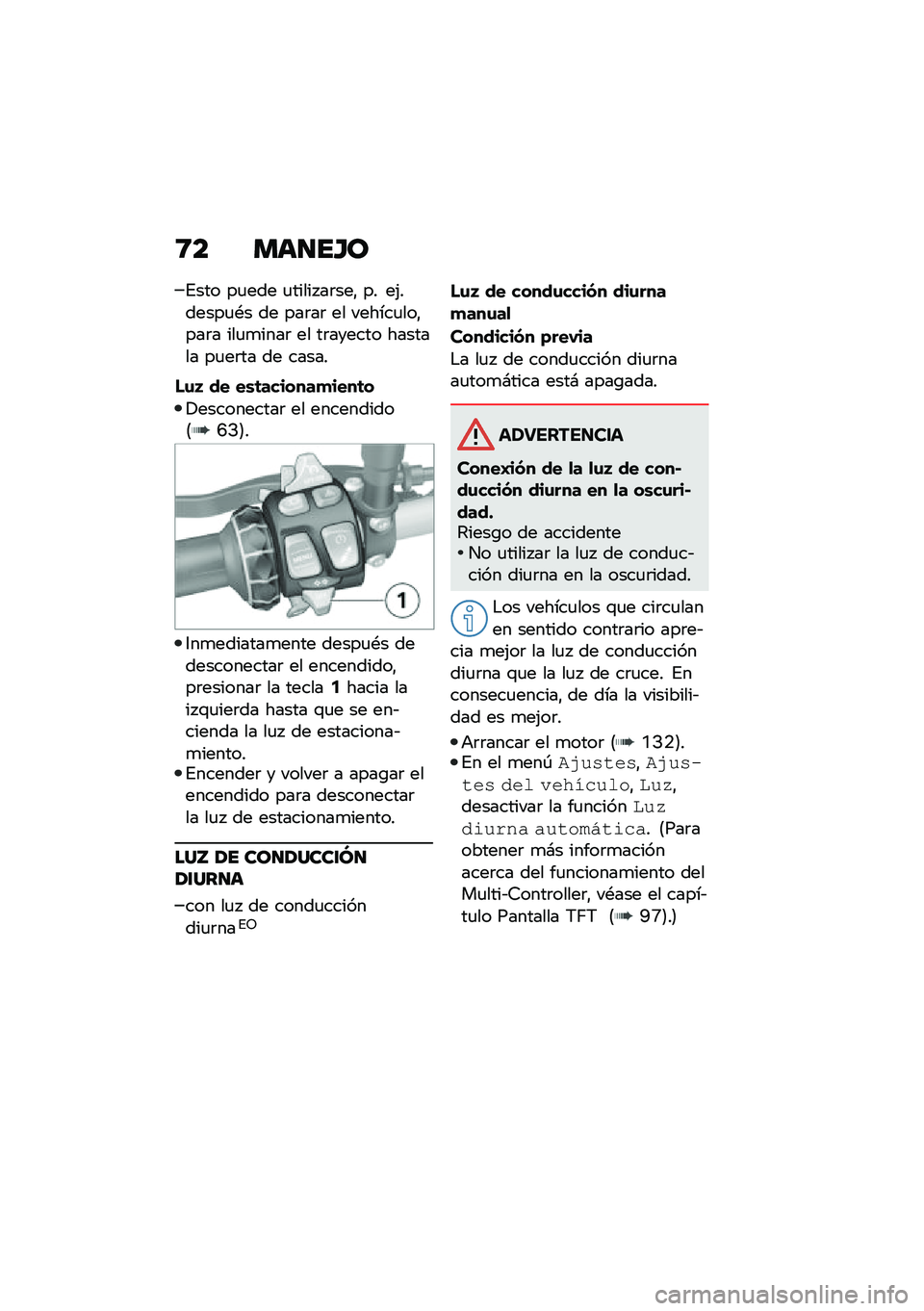 BMW MOTORRAD F 900 R 2020  Manual de instrucciones (in Spanish) �:� �
�	���G�\b
�%��� ��
��� �
����� ��	���" �� ��(������
�*� �� ���	��	 �� ������
���"���	� ���
�
����	 �� ��	������ ������� ��
��	�
