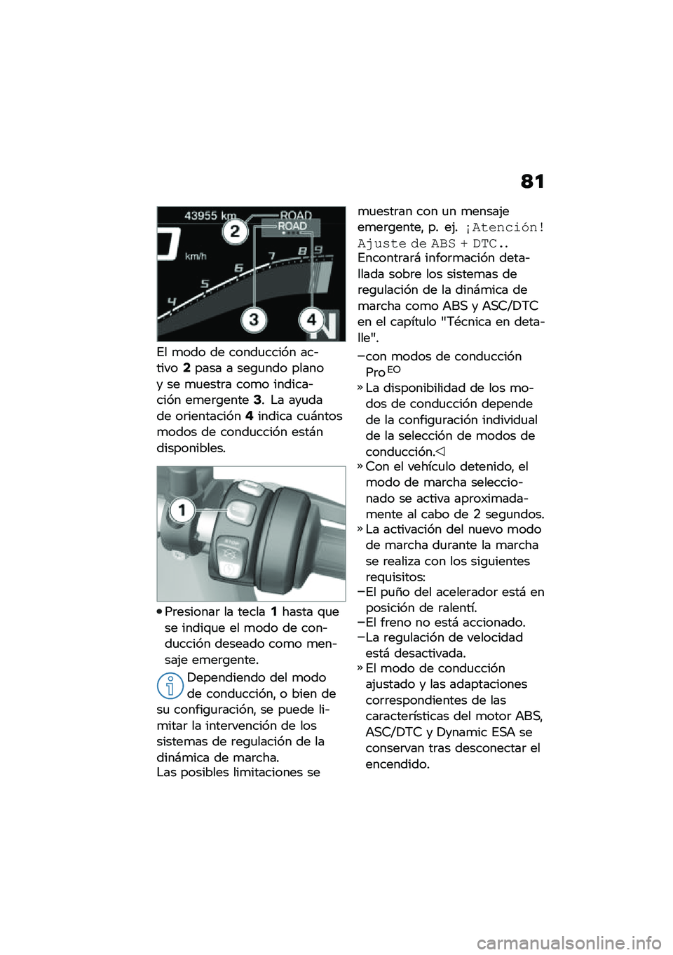BMW MOTORRAD F 900 R 2020  Manual de instrucciones (in Spanish) �<�
�%� �
��� �� �����
����� ���&�����7���� � ���\b�
��� ������ �� �
�
����	� ���
� �������&���� ��
��	�\b�����9� �$� ���
���� �