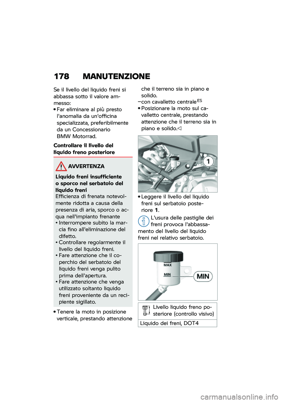 BMW MOTORRAD F 900 R 2020  Libretto di uso e manutenzione (in Italian) ��D�< ��	��������\b��
�� ��\f �\f����\f�\f� ���\f �\f������ ��\b��� ���	�"�"�	���	 ���
�
� ��\f ��	�\f��\b� �	�
��
������A�	�\b ��\f��
���	�\b� �	�\