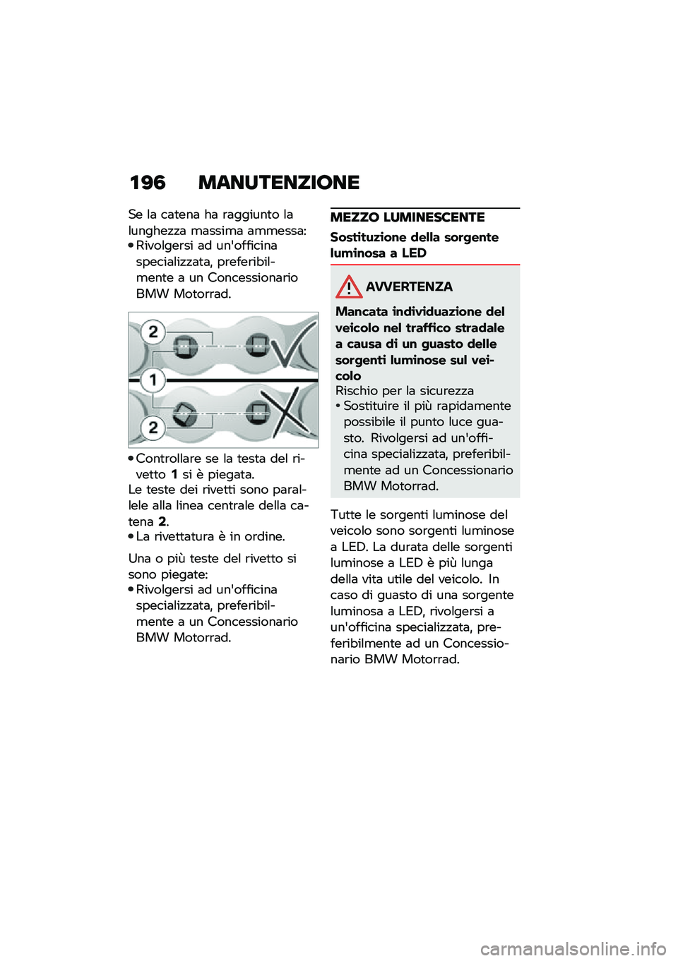 BMW MOTORRAD F 900 R 2020  Libretto di uso e manutenzione (in Italian) ��>�3 ��	��������\b��
�� �\f�	 ��	�
���	 ��	 �\b�	������
� �\f�	�\f������!�!�	 �
�	����
�	 �	�
�
����	��2����\f���\b�� �	� ���&��������	������	