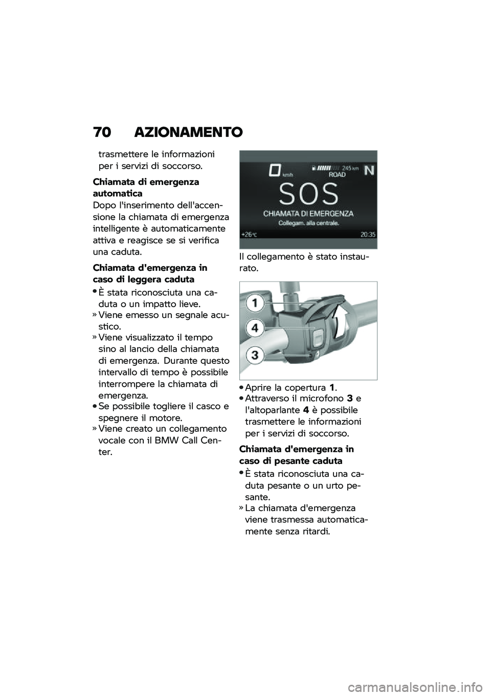 BMW MOTORRAD F 900 R 2020  Libretto di uso e manutenzione (in Italian) �D�
 �	���\b��	�����\b
�
�\b�	��
��
�
��\b� �\f� �����\b�
�	�!�������\b � ���\b���!� �� ������\b���
��0�\b��!��� �
�\b ��!��	�-��\f�
������!���\b�