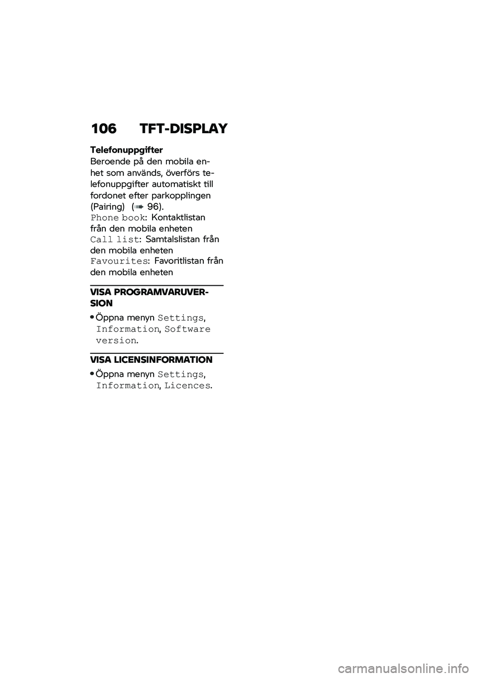 BMW MOTORRAD F 900 R 2020  Instruktionsbok (in Swedish) ���8 �\f�$�\f��<�
��G���5
�3��$�� ���\f�+�+�,�\b� �
��
����\f���
� �%� �
�� ��\f�"���\b ������ �
�\f� �\b�����
�
�! ��������
 �������\f���%�%�����