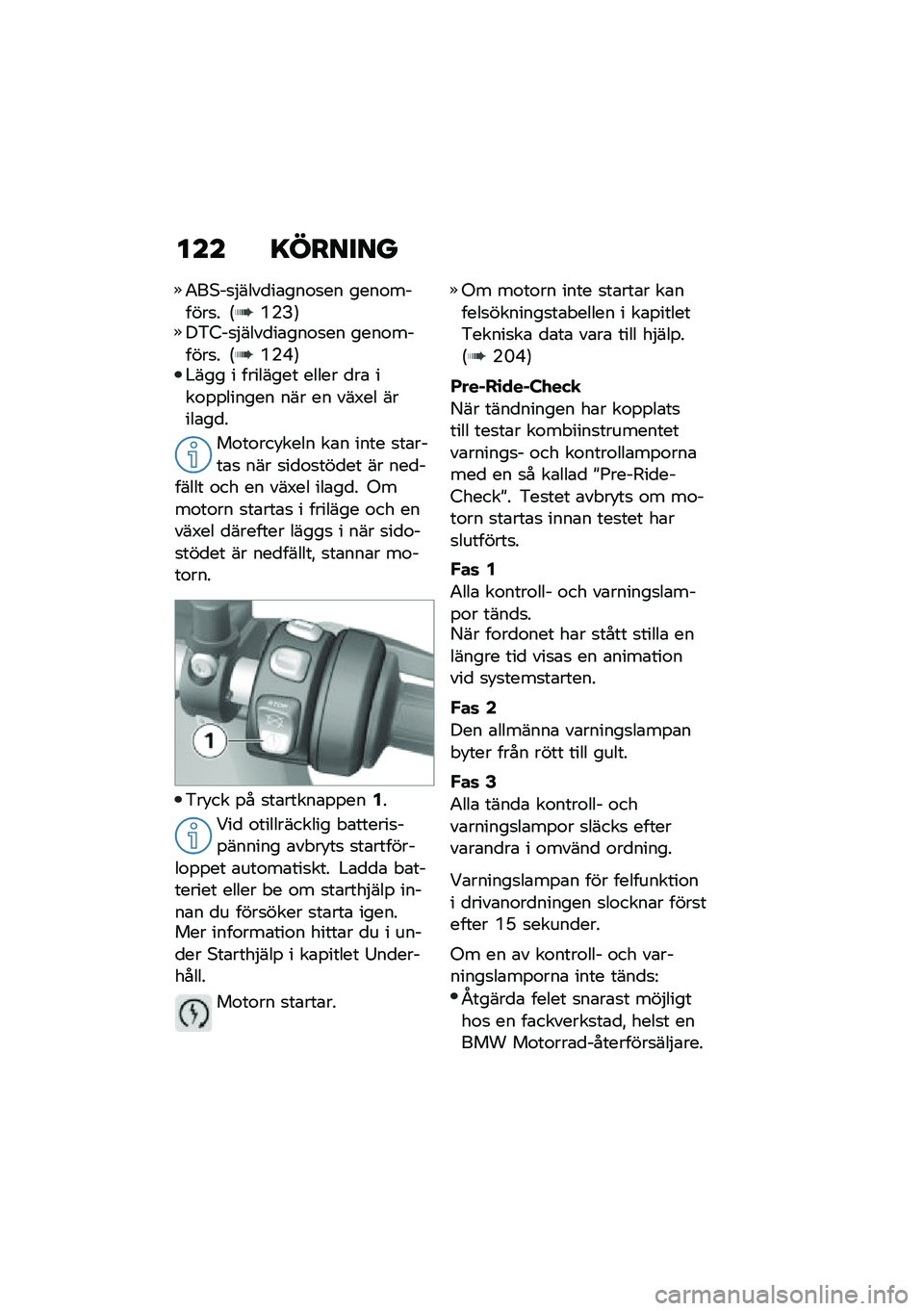 BMW MOTORRAD F 900 R 2020  Instruktionsbok (in Swedish) ��� �����
��
�0��*��
�$����
��\b���\f�
�� ����\f������
� �6�P�(�?�7��&�4��
�$����
��\b���\f�
�� ����\f������
� �6�P�(�H�7�#��� � �������� ��