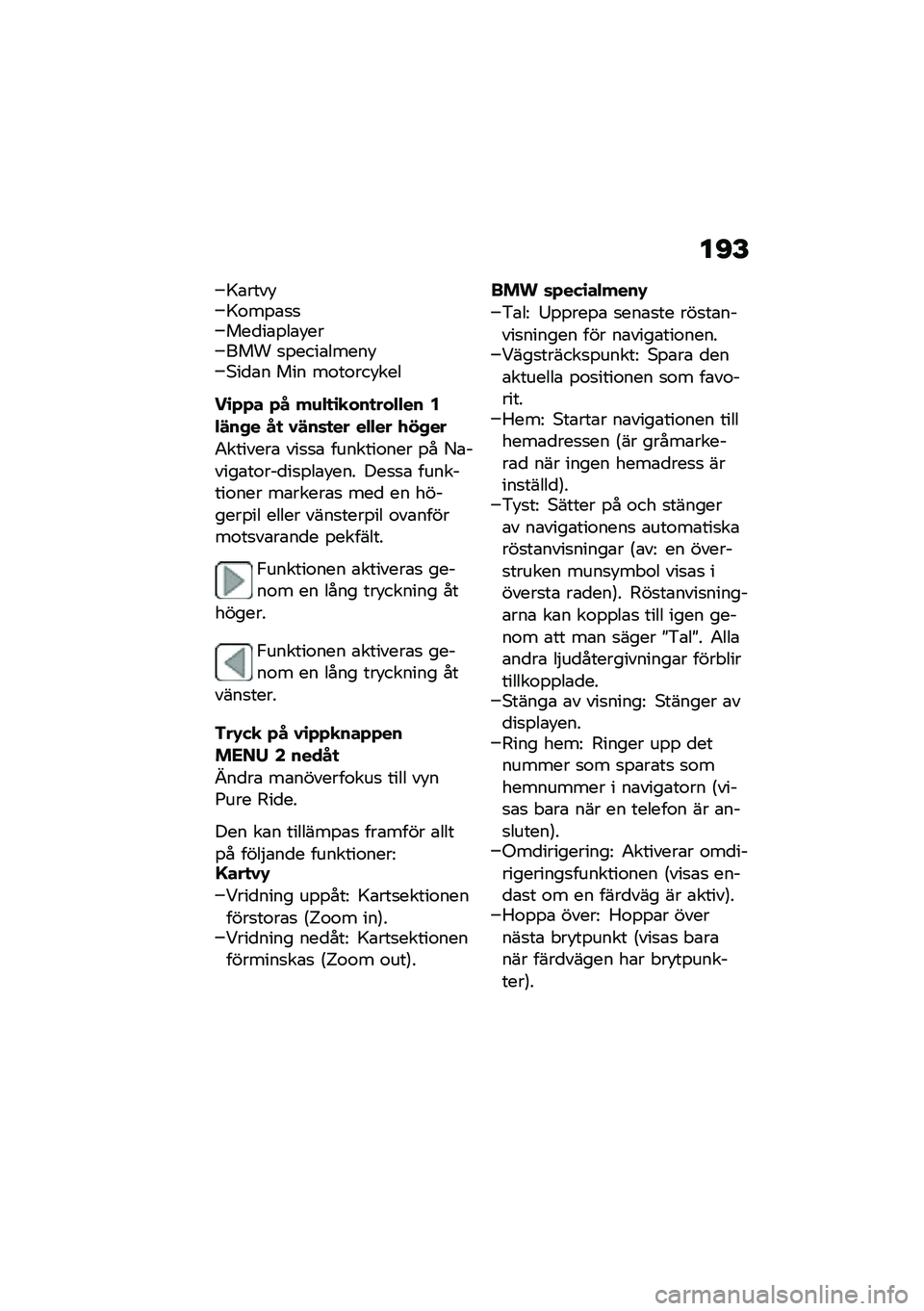 BMW MOTORRAD F 900 R 2020  Instruktionsbok (in Swedish) ��B�E
�>�\b���� �>�\f��%�\b�
�
���
��\b�%��\b� ����� �
�%����\b����� �*��
�\b� ��� ��\f��\f��� ���
��\b�+�+� �+� ��\f�$�
�\b�
���
���$�$�� �4�$�#��,� ��
 