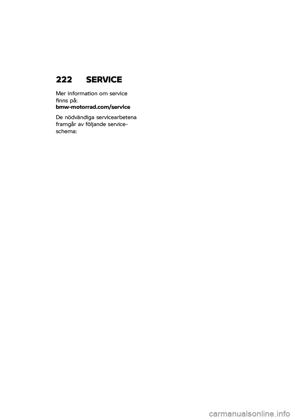 BMW MOTORRAD F 900 R 2020  Instruktionsbok (in Swedish) ��� ��
���
�:�

��� ����\f���\b���\f� �\f� �
�����������
 �%��=���&����
�������(���)�	���1�\b�(�
�� ���
����
���\b �
�������\b��"�����\